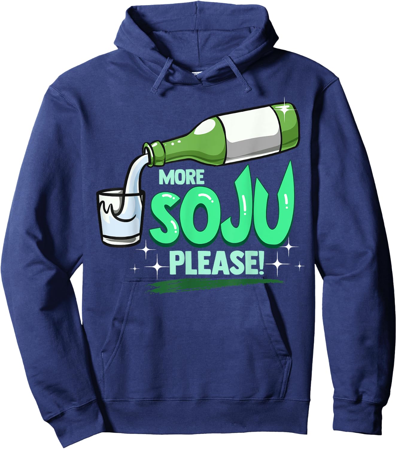 Funny Soju More Soju Please Korean Drink Hoodie - Hoodie | Navy