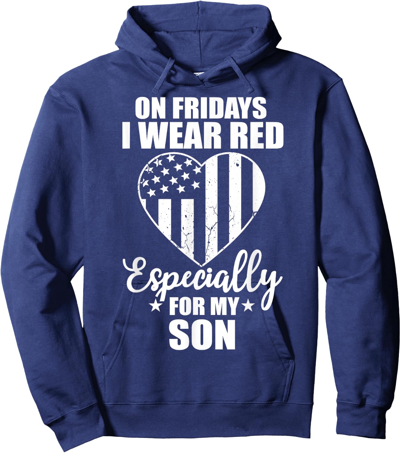 Red Friday for My Son Military Troops Deployed Wear Hoodie - Hoodie | Navy