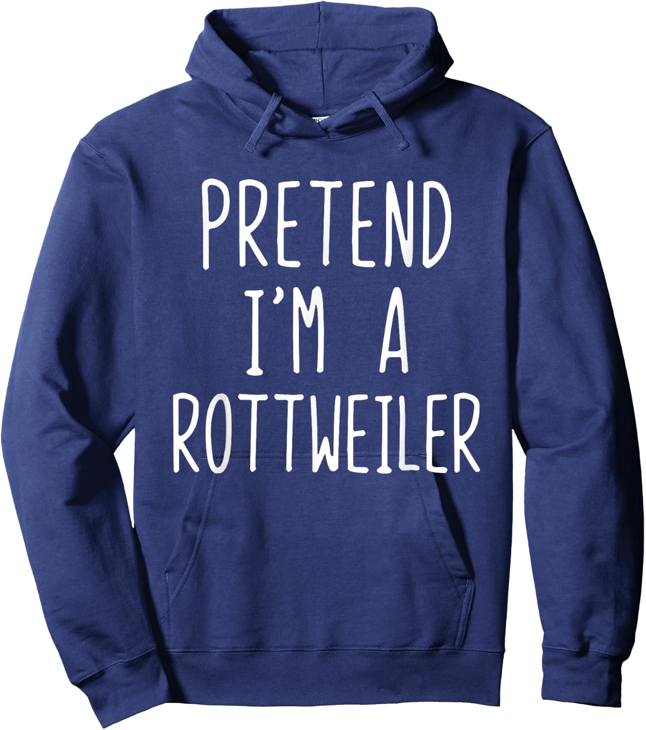 Pretend I'm A Rottweiler Dog Costume Halloween Lazy Adult Hoodie - Hoodie | Navy