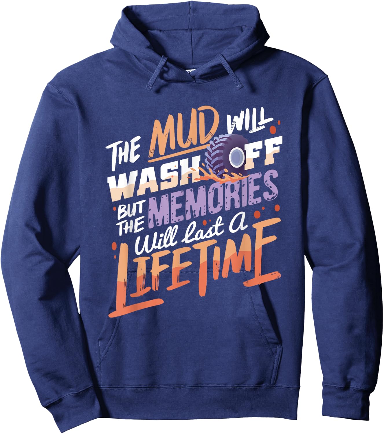 Mud Will Wash Off I Offroad Mud Bogging ATV Quad Biking Hoodie - Hoodie | Navy