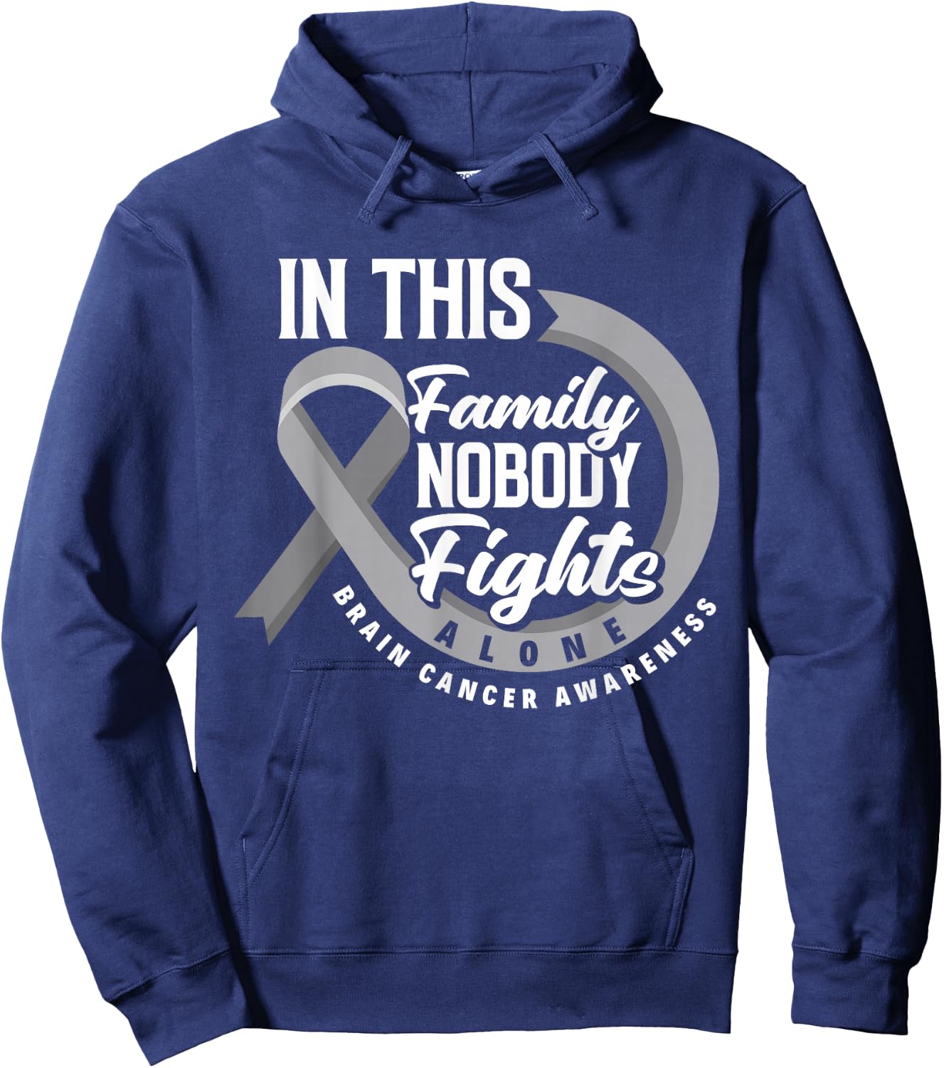 In This Family Nobody Fights Alone Brain Cancer Awareness Hoodie - Hoodie | Navy