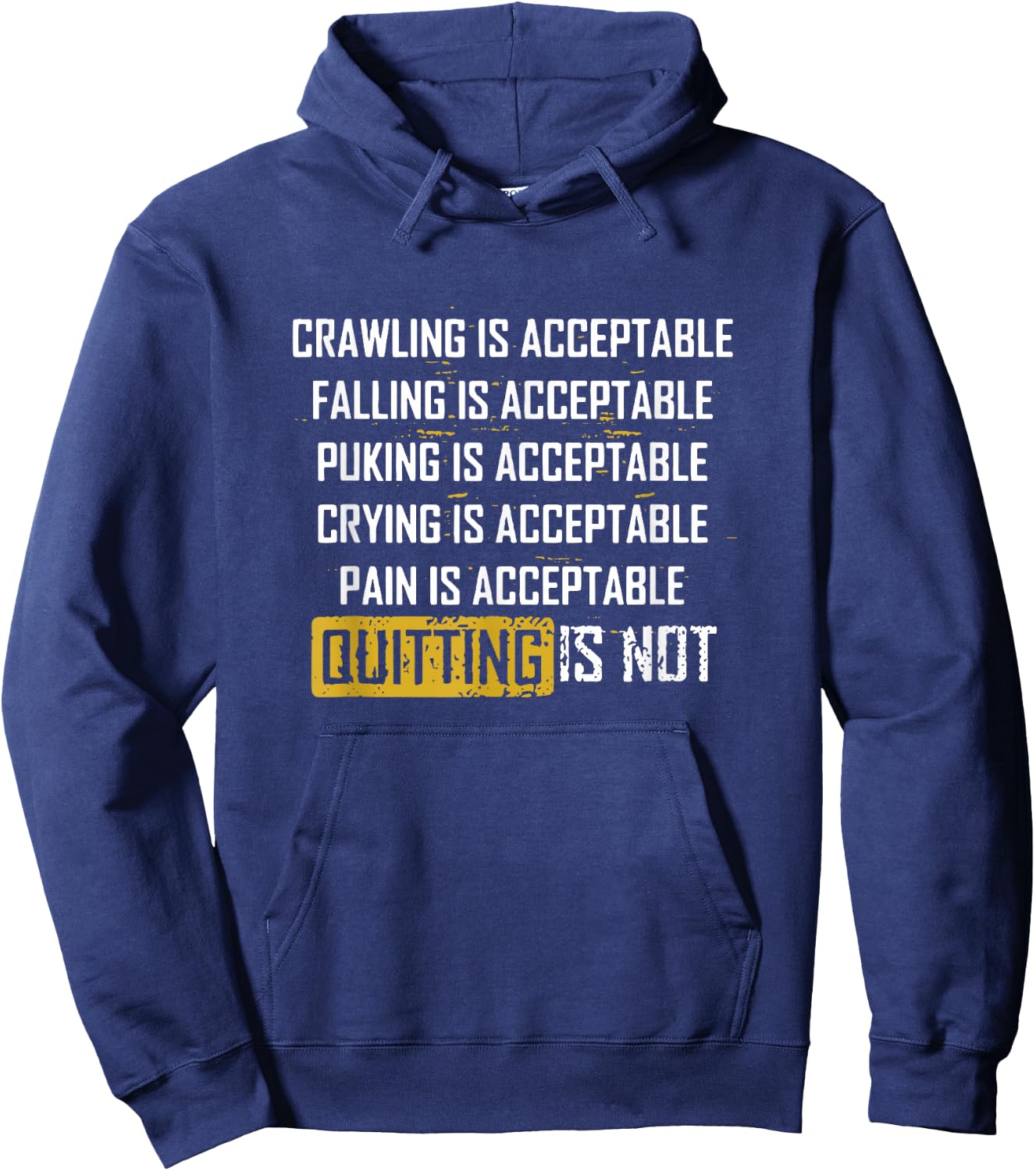 Crawling Is Acceptable Falling Is Acceptable Hoodie - Hoodie | Navy