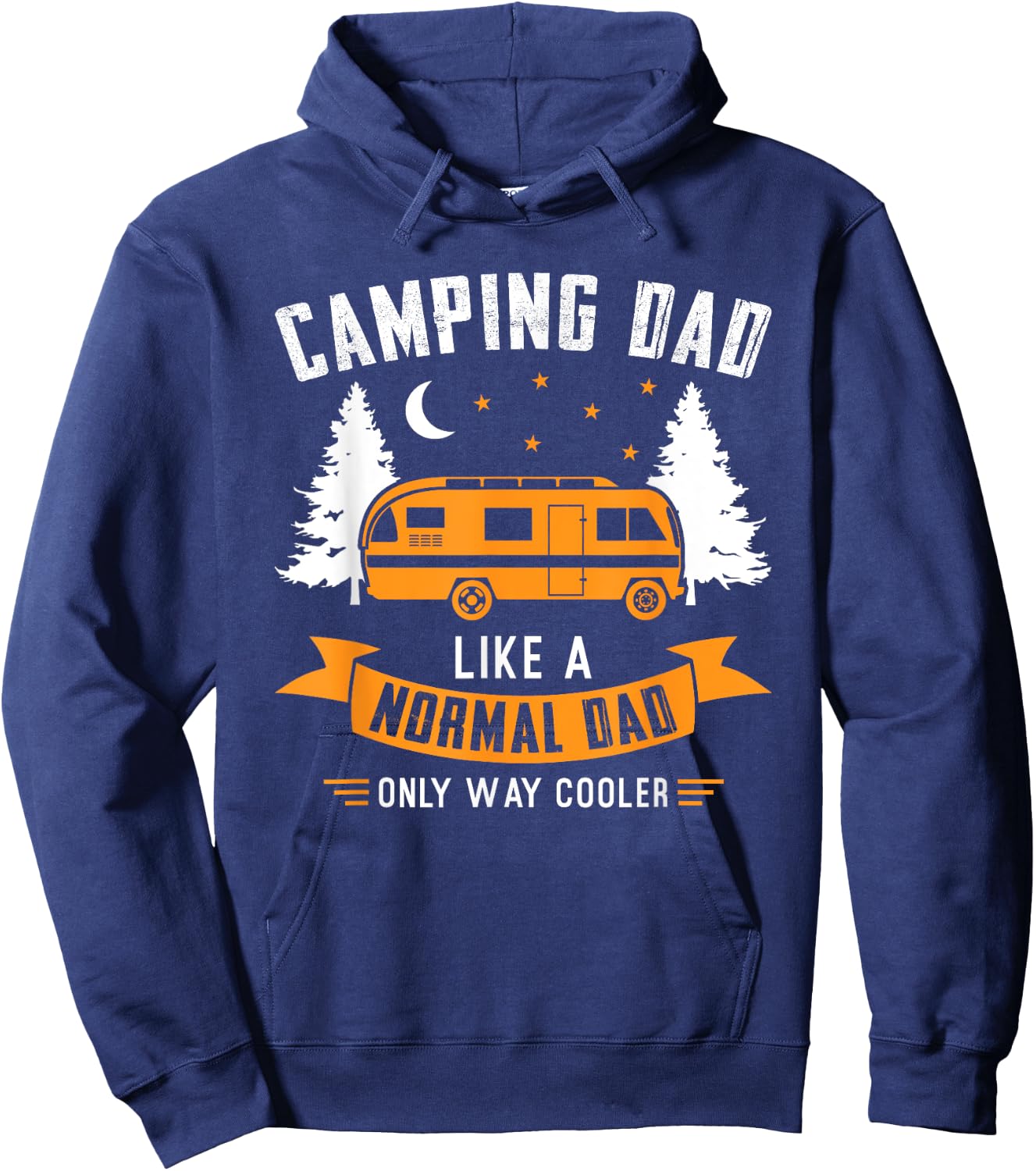 Camping Dad like a normal dad only way cooler Father Hoodie - Hoodie | Navy