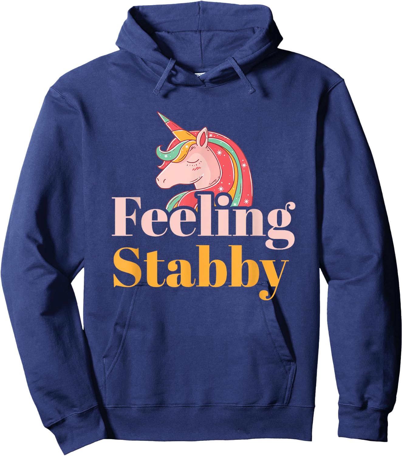 Unicorn Shirts Feeling Stabby Fantasy Women Kids Gifts Hoodie - Hoodie | Navy