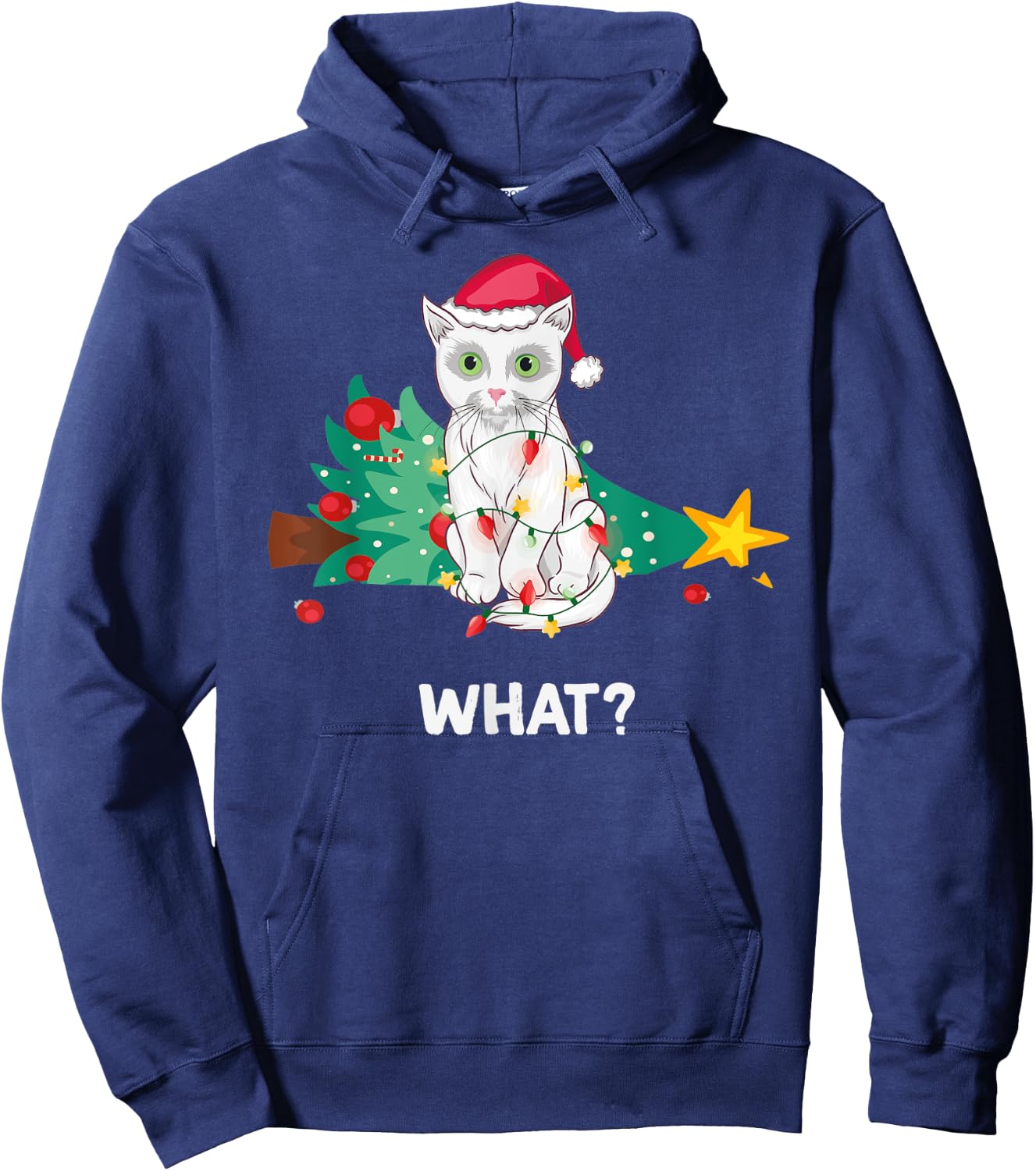 Funny White Cat Pushed Christmas Tree And Says What? Hoodie - Hoodie | Navy