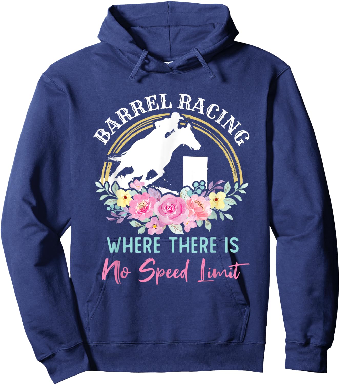 Barrel Racing Racer Speed Limit Cute Cowgirl Hoodie - Hoodie | Navy