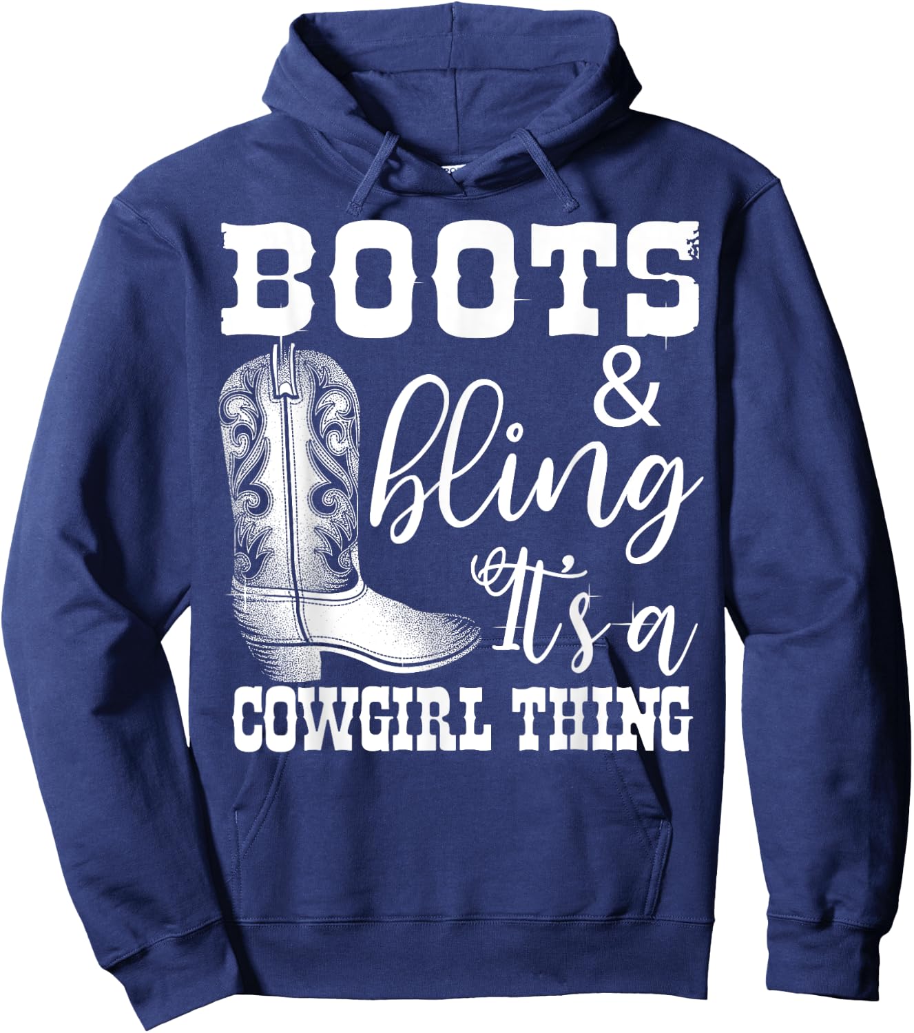 Funny Cowgirl Boots Bling Women Gift Cute Love Country Life Hoodie - Hoodie | Navy