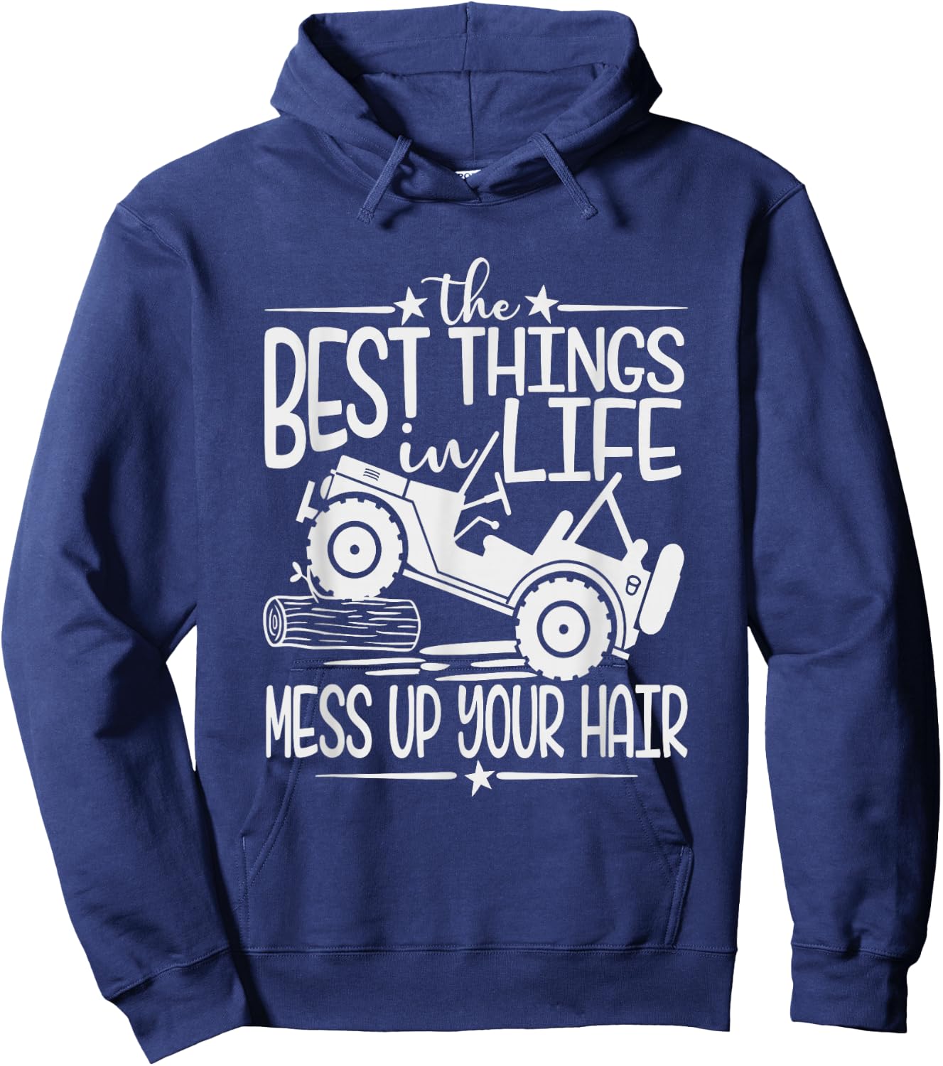 Best Things Life Mess Up Your Hair Fun Summer Truck Hoodie - Hoodie | Navy