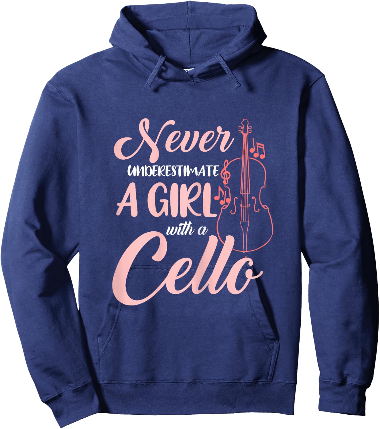 Never Underestimate A Girl With A Cello Hoodie - Hoodie | Navy