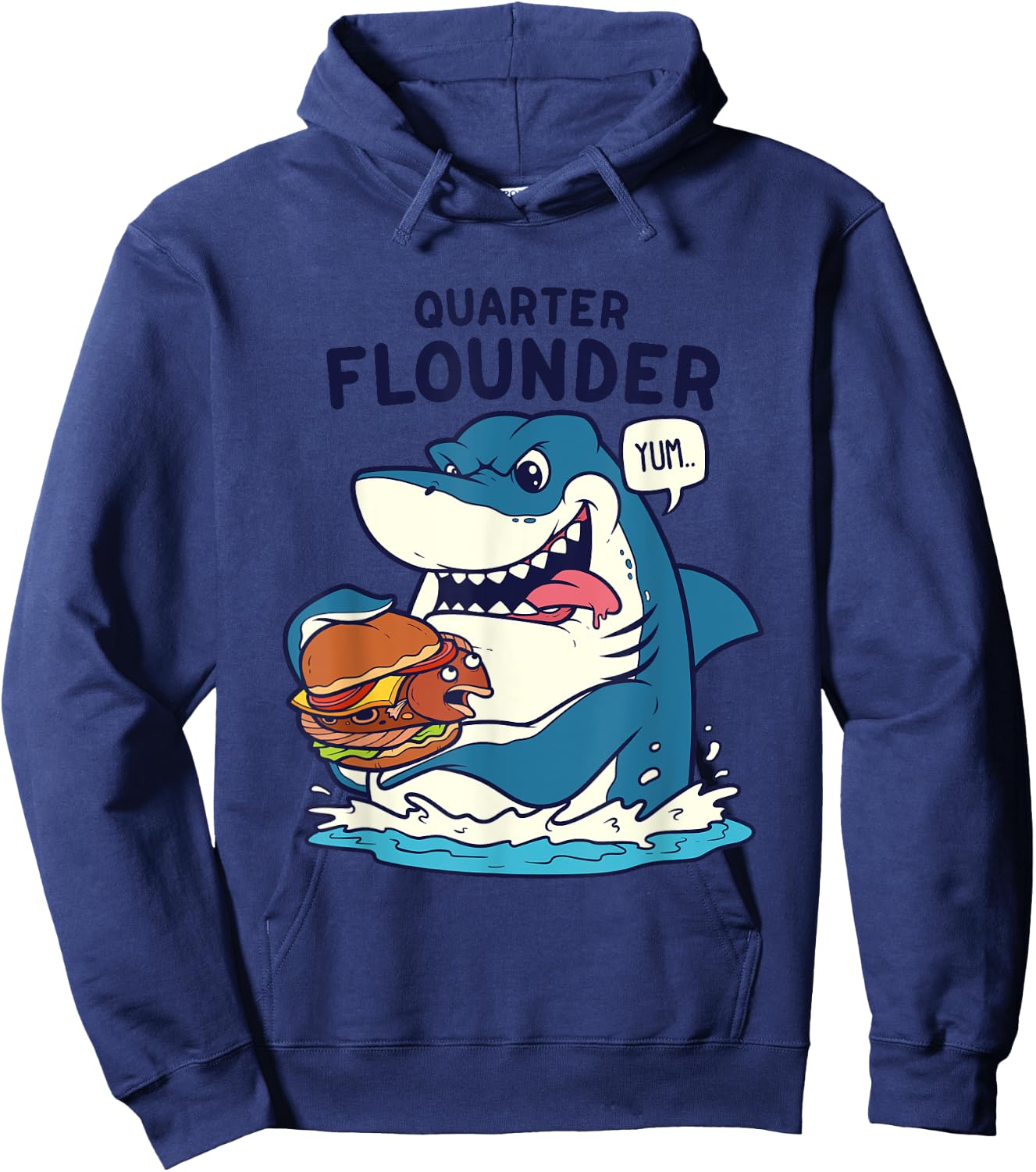 Funny Great White Shark Quarter Flounder Pun Shark Hoodie - Hoodie | Navy