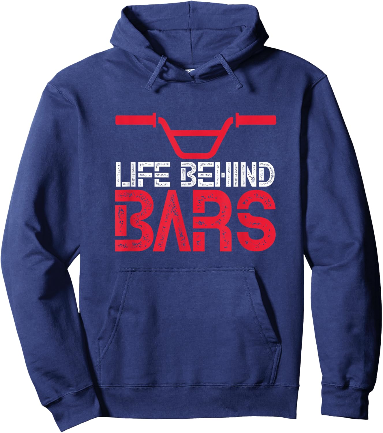 Life Behind Bars BMX Bike Bicycle Biking Cycling Hoodie - Hoodie | Navy