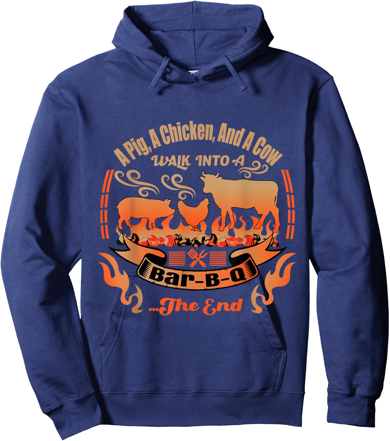 A Cow, A Pig and A Chicken Walk Into a Bar B Q - BBQ Hoodie - Hoodie | Navy
