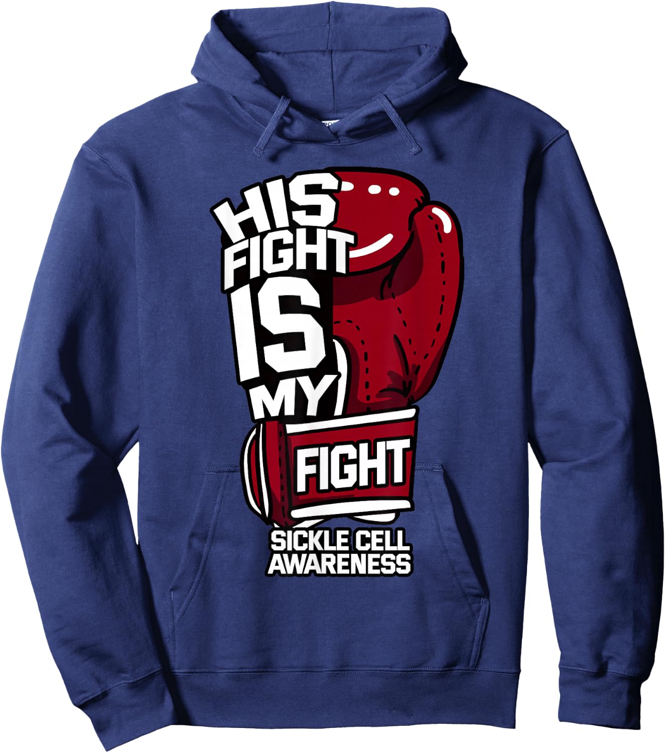 His Fight Is My Fight Sickle Cell Awareness Burgundy Ribbon Hoodie - Hoodie | Navy