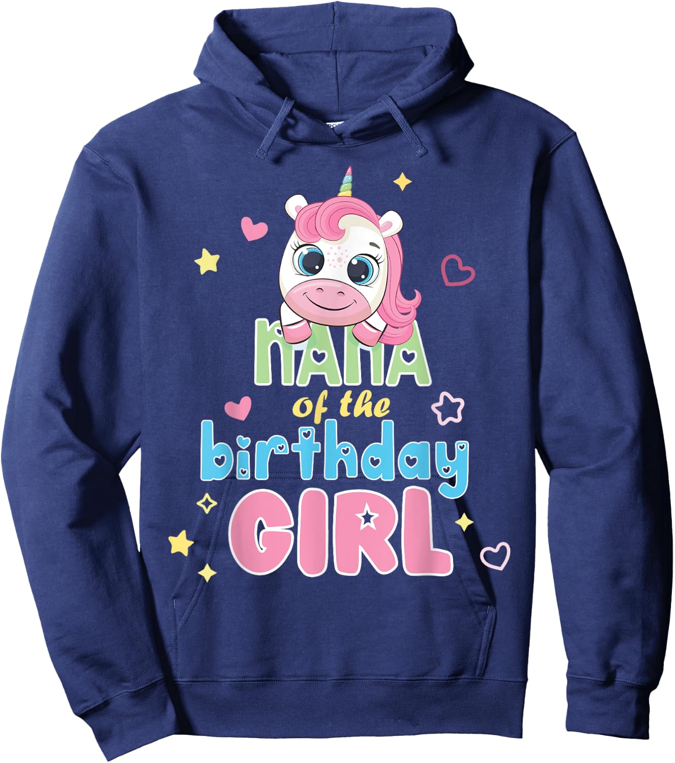 Nana Of Cute Unicorn Birthday Girl Party Matching Family Hoodie - Hoodie | Navy