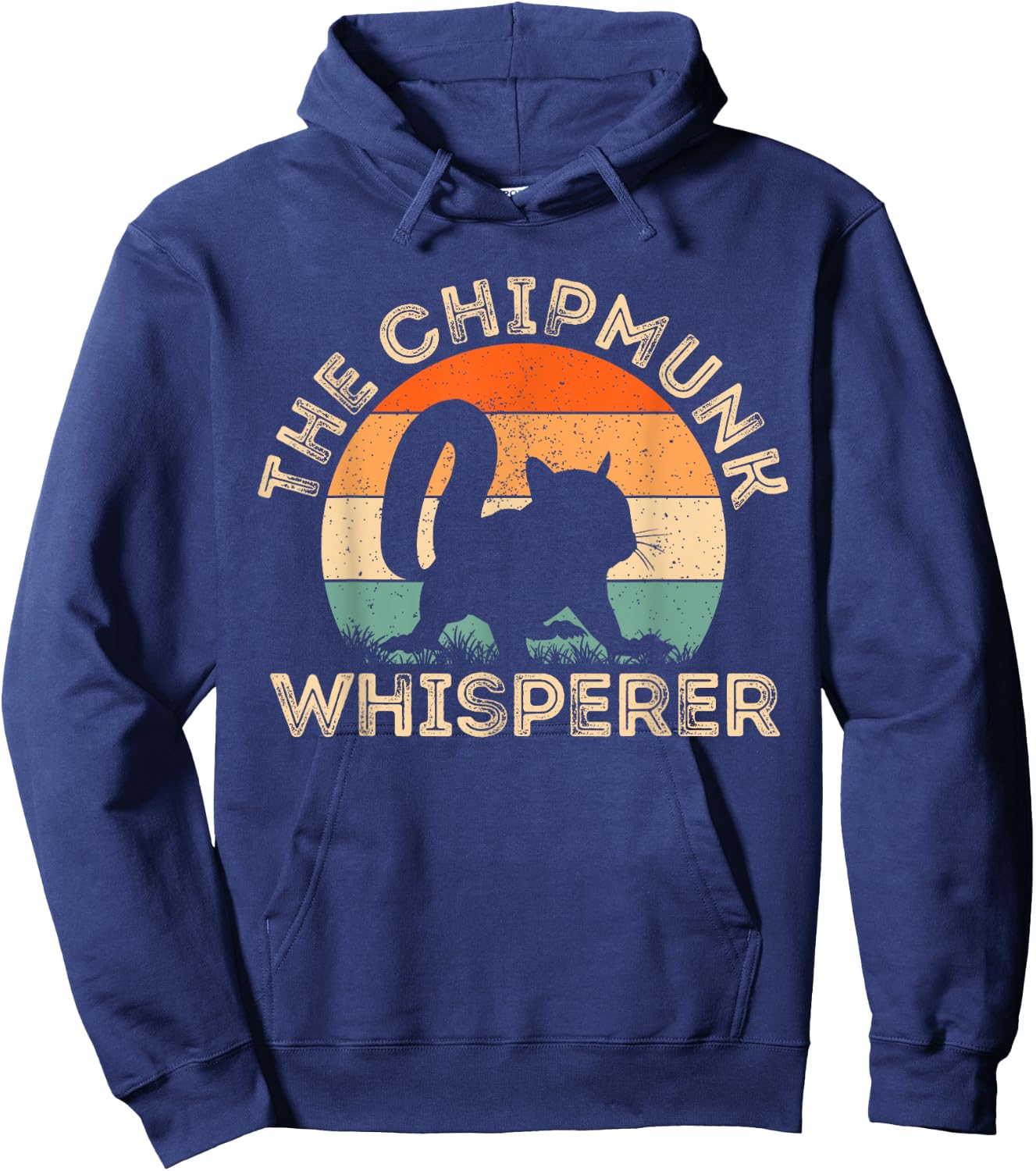 The Chipmunk Whisperer | Funny Chipmunk Lover Hoodie - Hoodie | Navy