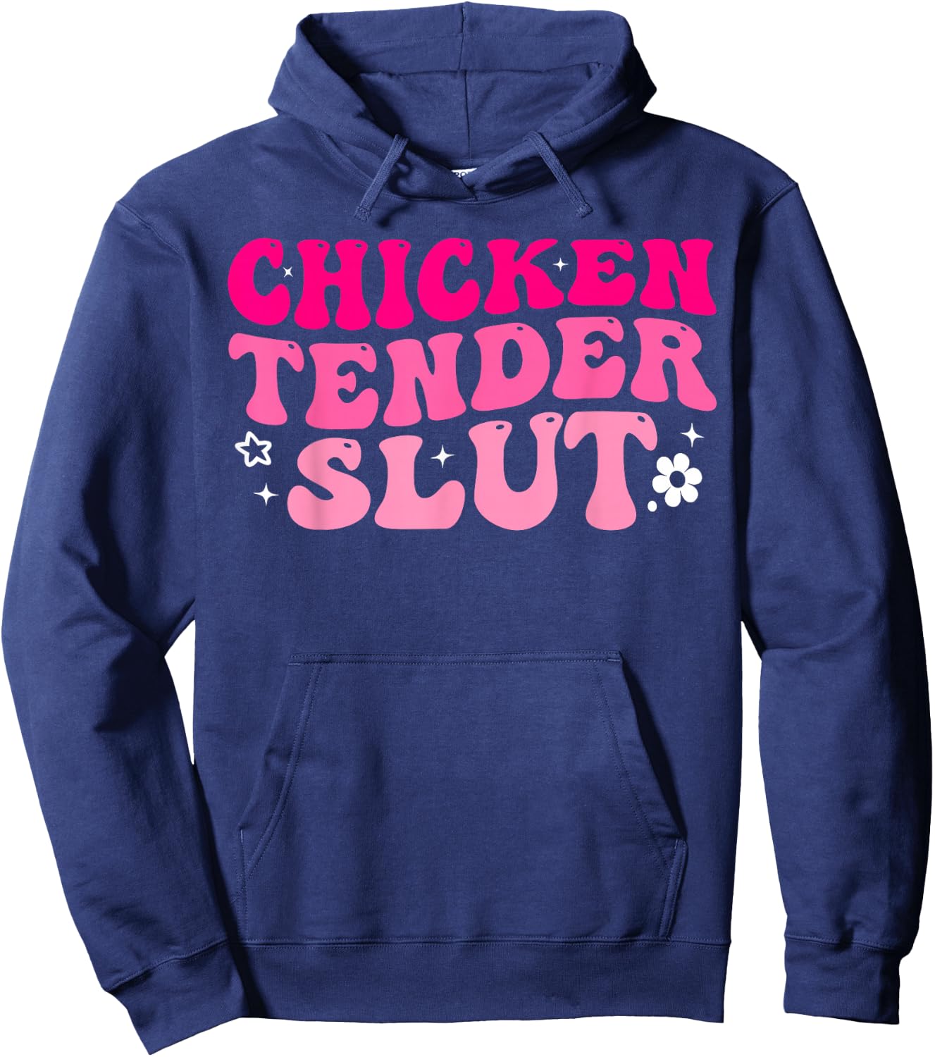 Chicken Tender Slut Funny Chicken Groovy Hoodie - Hoodie | Navy