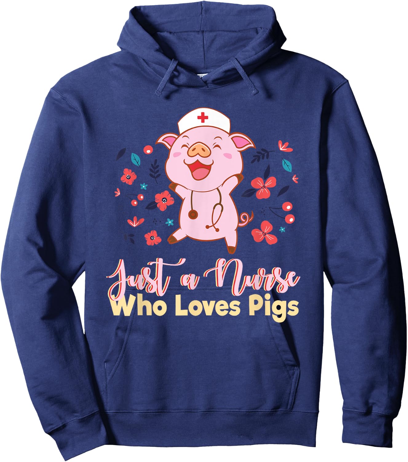 Funny Just A Nurse Who Loves Pigs Men Women Mom Worker Pun Hoodie - Hoodie | Navy