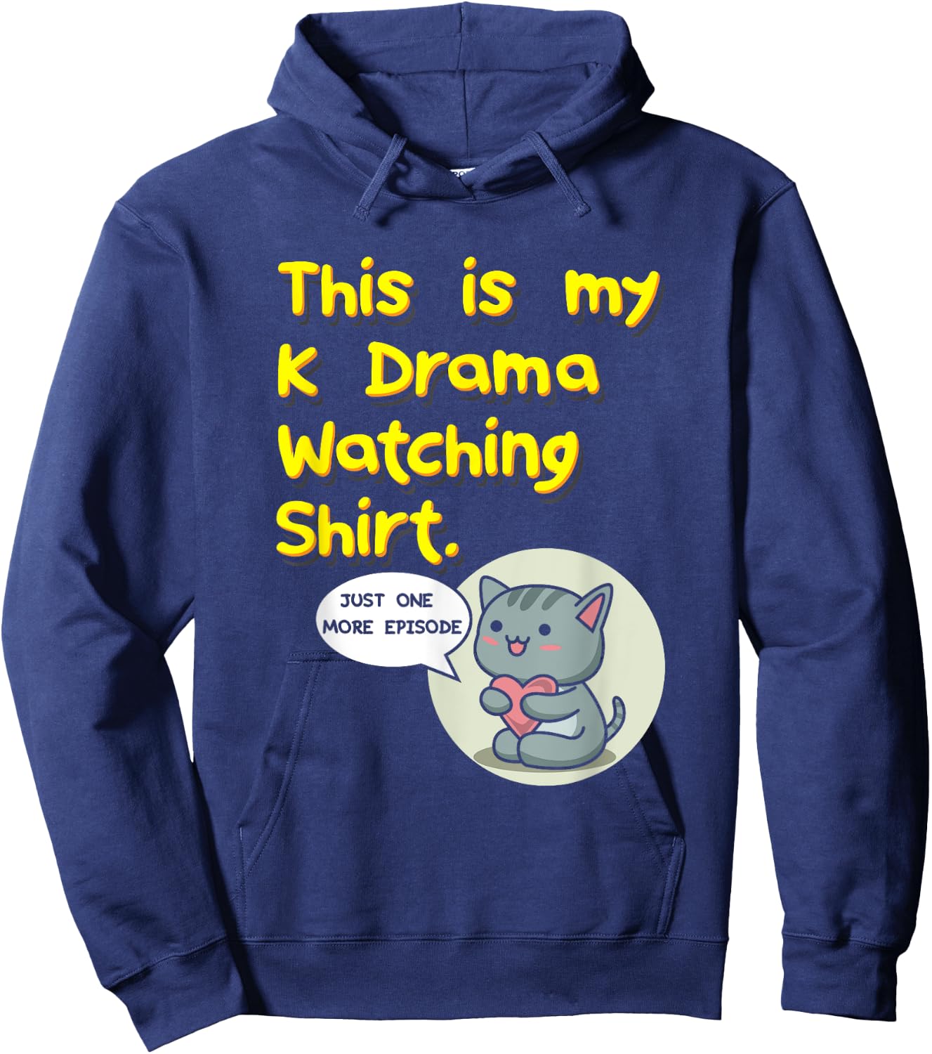 This Is My K-Drama Watching Hoodie - Hoodie | Navy