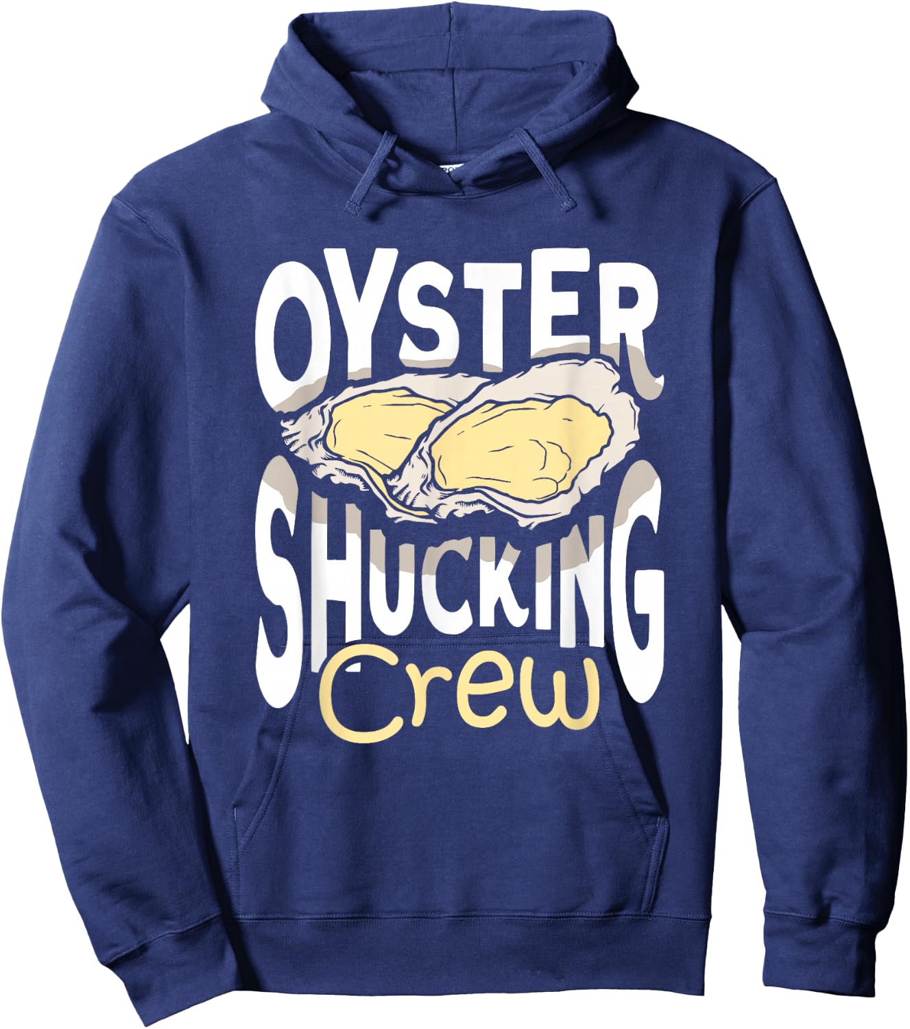 Seafood Shuck Oyster Shucking Crew Oyster Shucker Hoodie - Hoodie | Navy