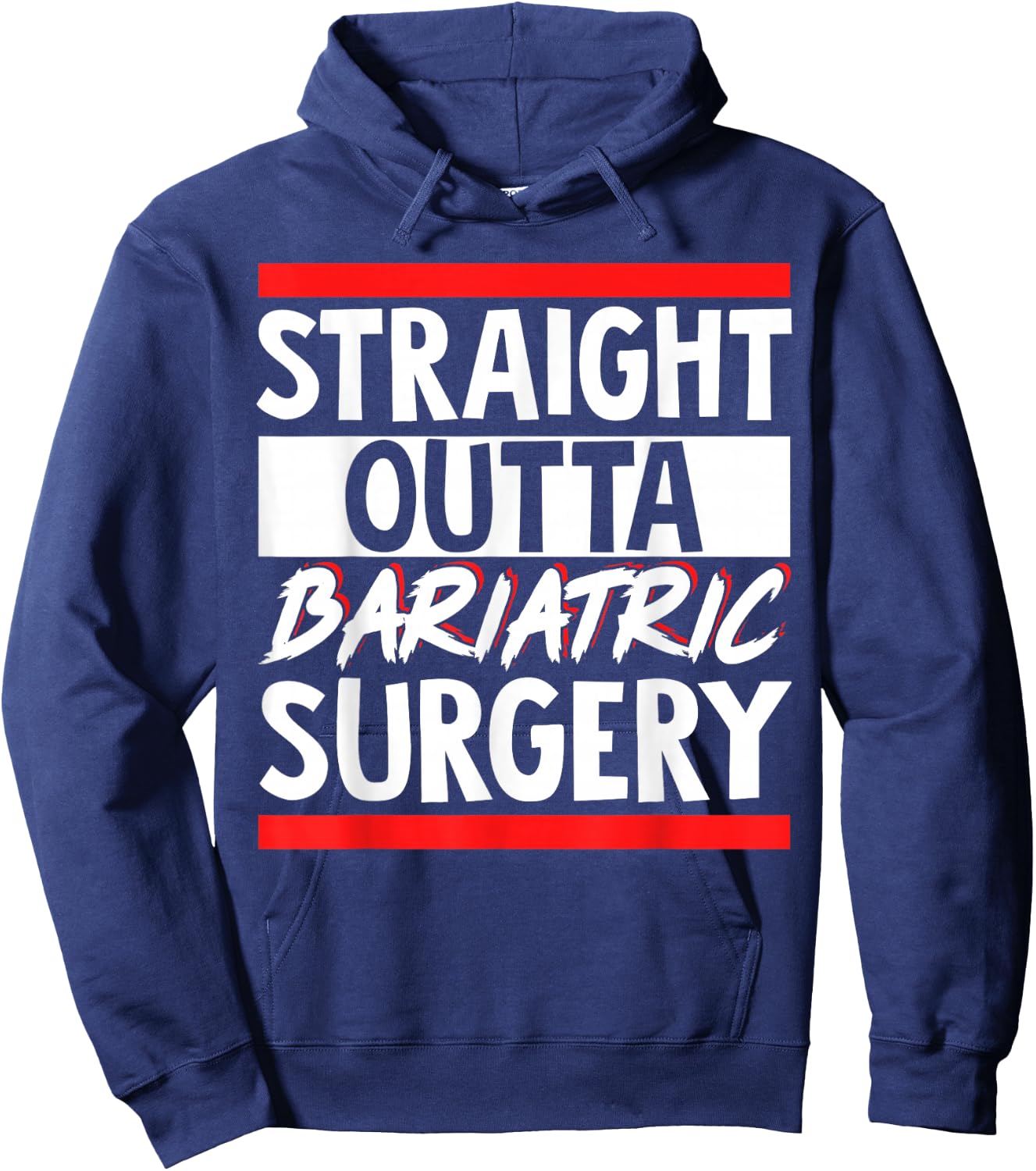 Straight Outta Bariatric Surgery Hoodie - Hoodie | Navy