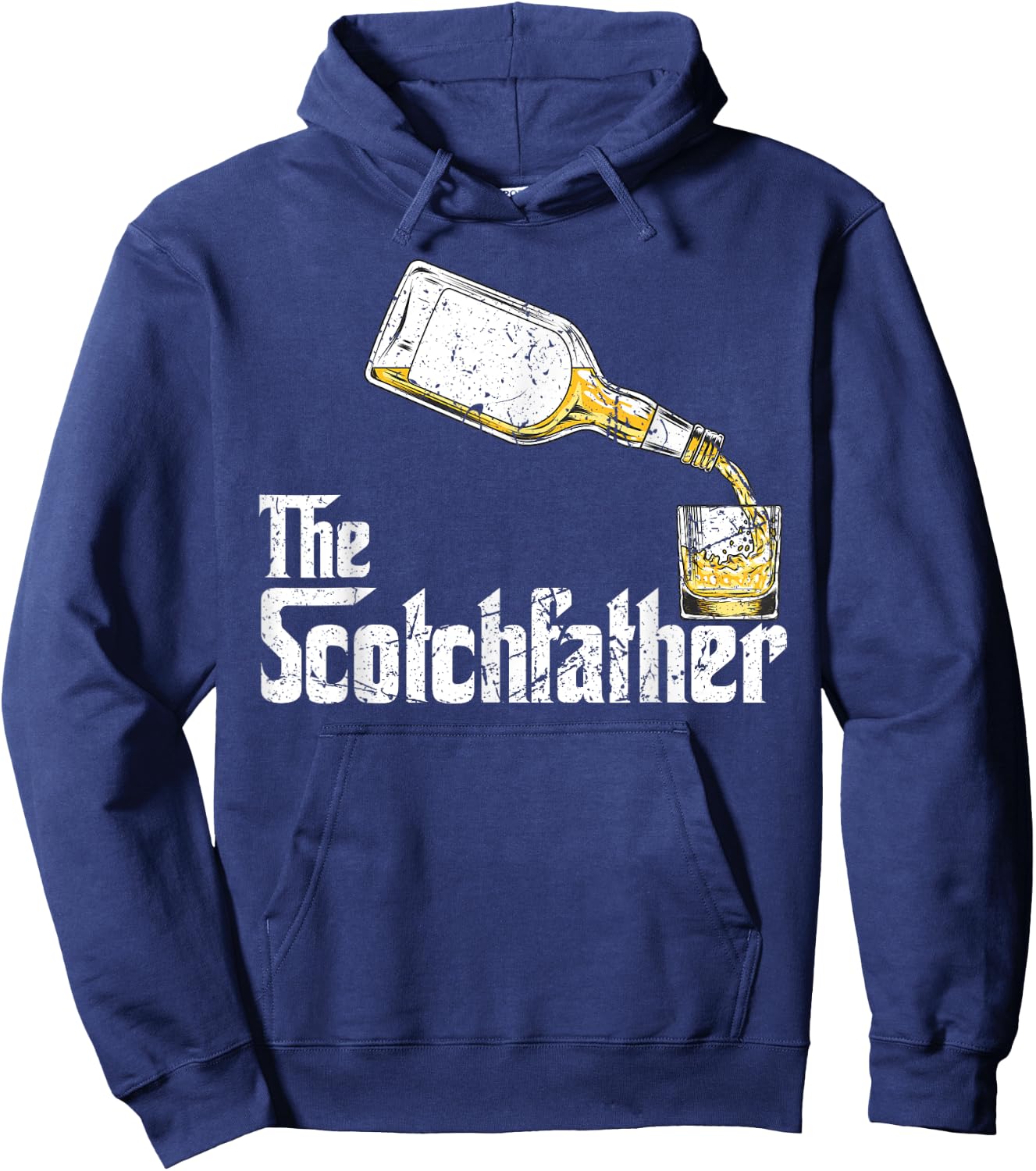 The Scotchfather Scotch Whiskey Whisky Father Dad Drinking Hoodie - Hoodie | Navy