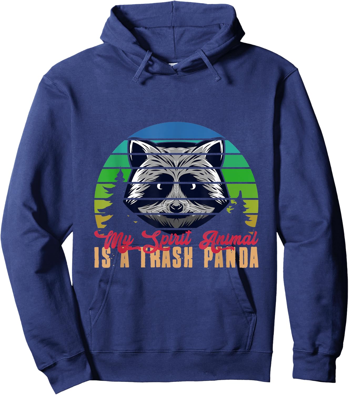 My Spirit Animal Is A Trash Panda Retro Racoon Hoodie - Hoodie | Navy