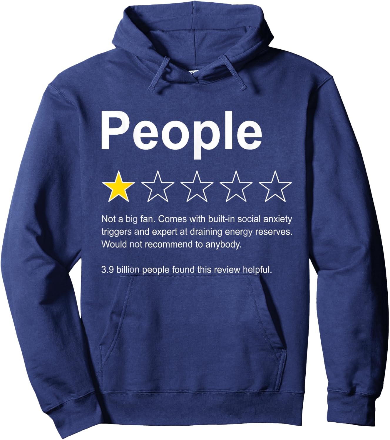 People One Star Rating Would Not Recommend Funny Introverts Hoodie - Hoodie | Navy