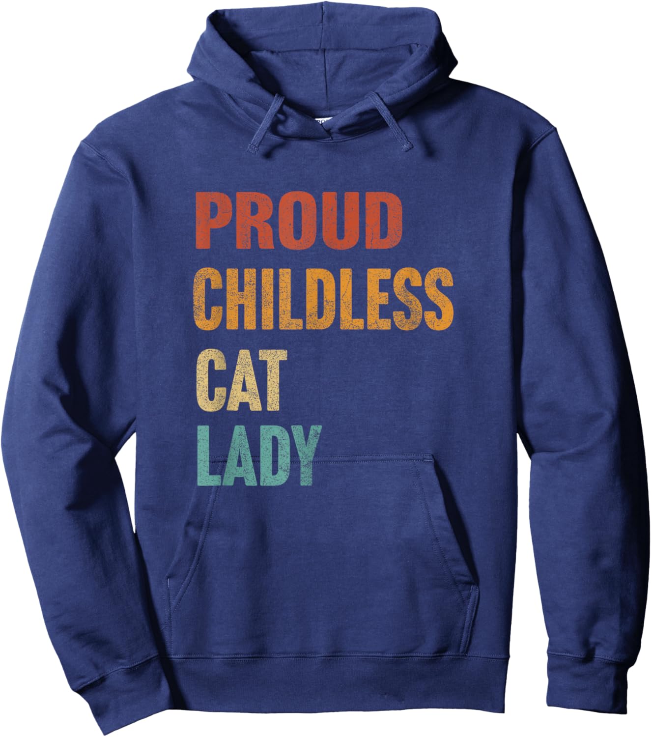 Proud Childless Cat Lady Karma Hoodie - Hoodie | Navy