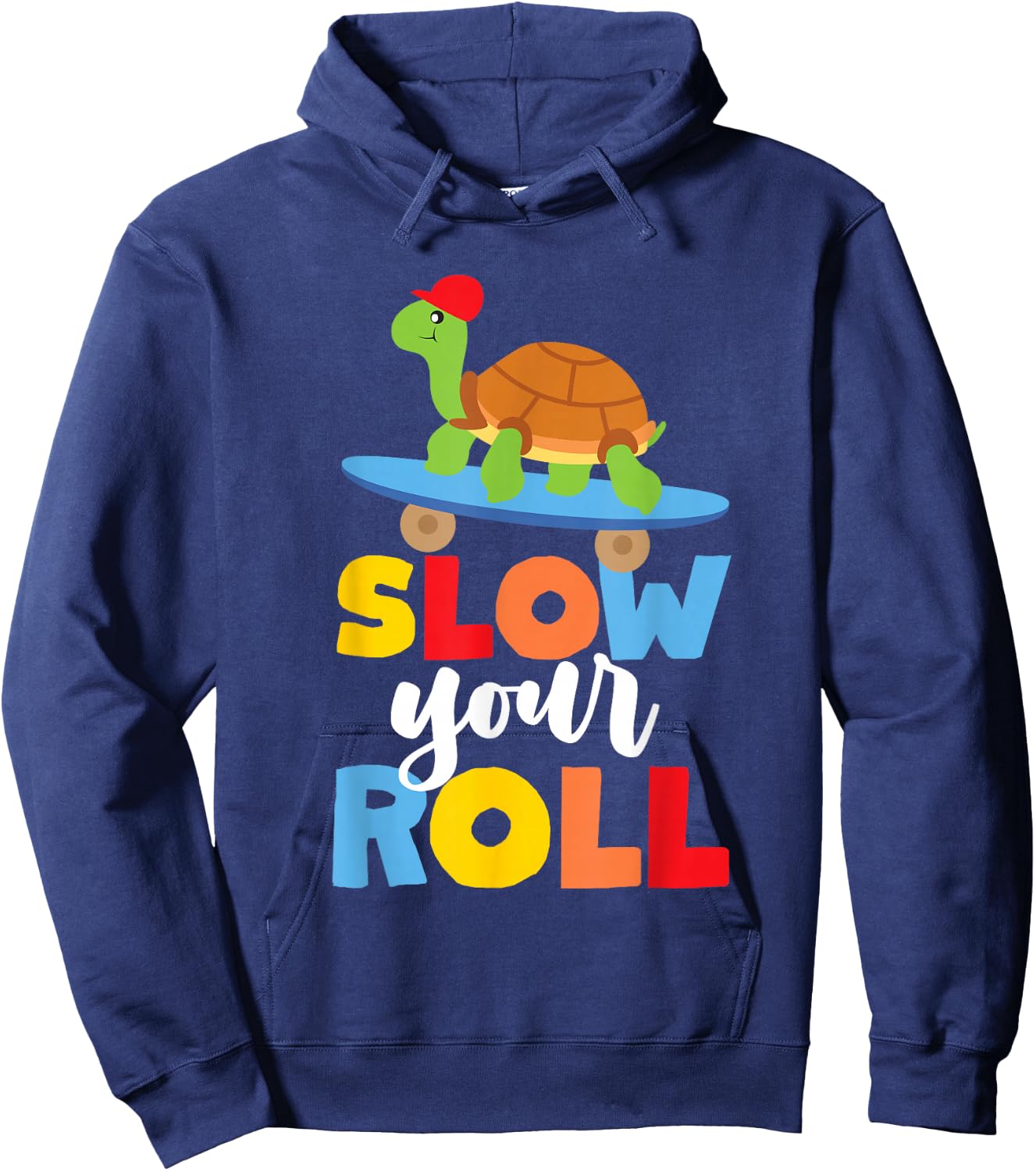 Slow Your Roll Skateboard Turtle For Kids And Youth Hoodie - Hoodie | Navy