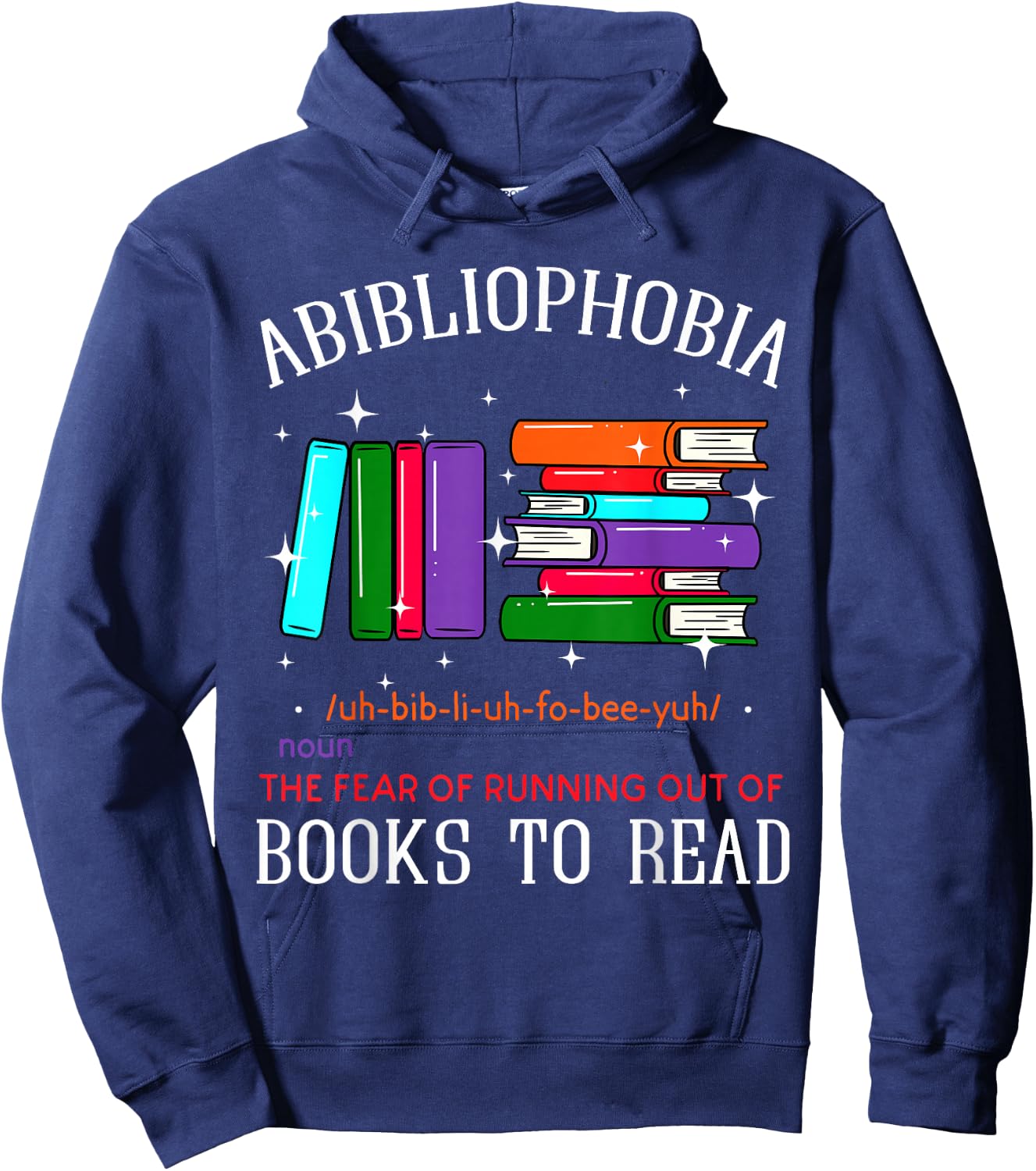 Abibliophobia Bibliophilia Abibliophobia Bibliophilia Anxiety Hoodie - Hoodie | Navy
