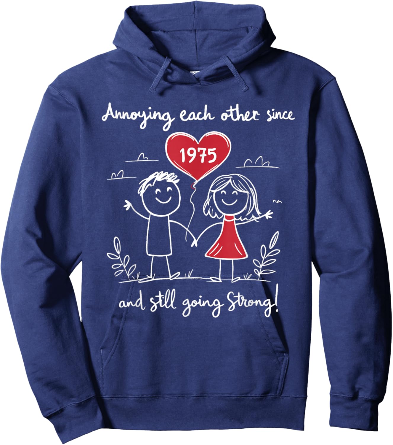 Annoying Each Other Since 1975 50th Wedding Anniversary Hoodie - Hoodie | Navy