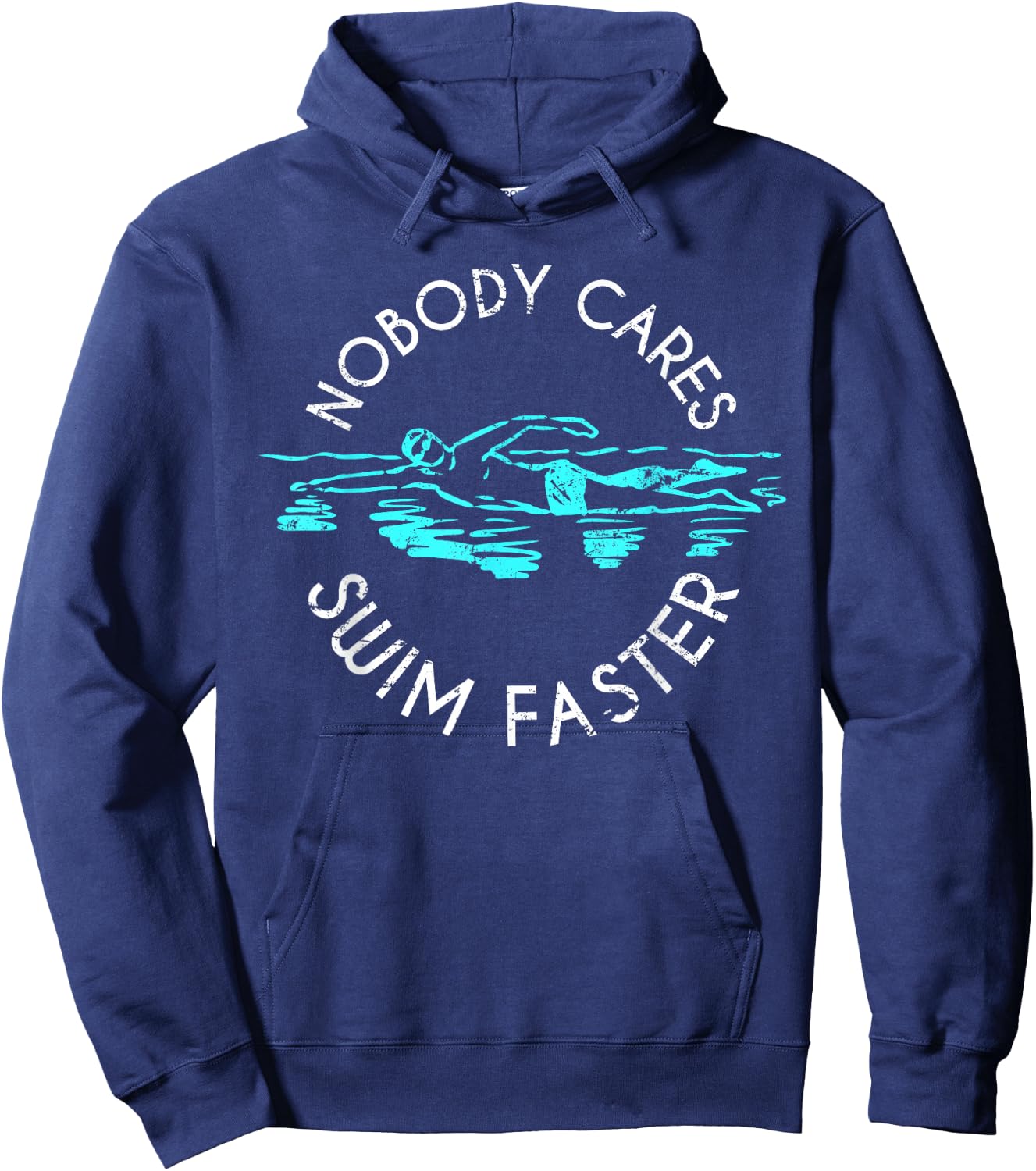 Interested in nobody swim faster fun swimming Hoodie - Hoodie | Navy