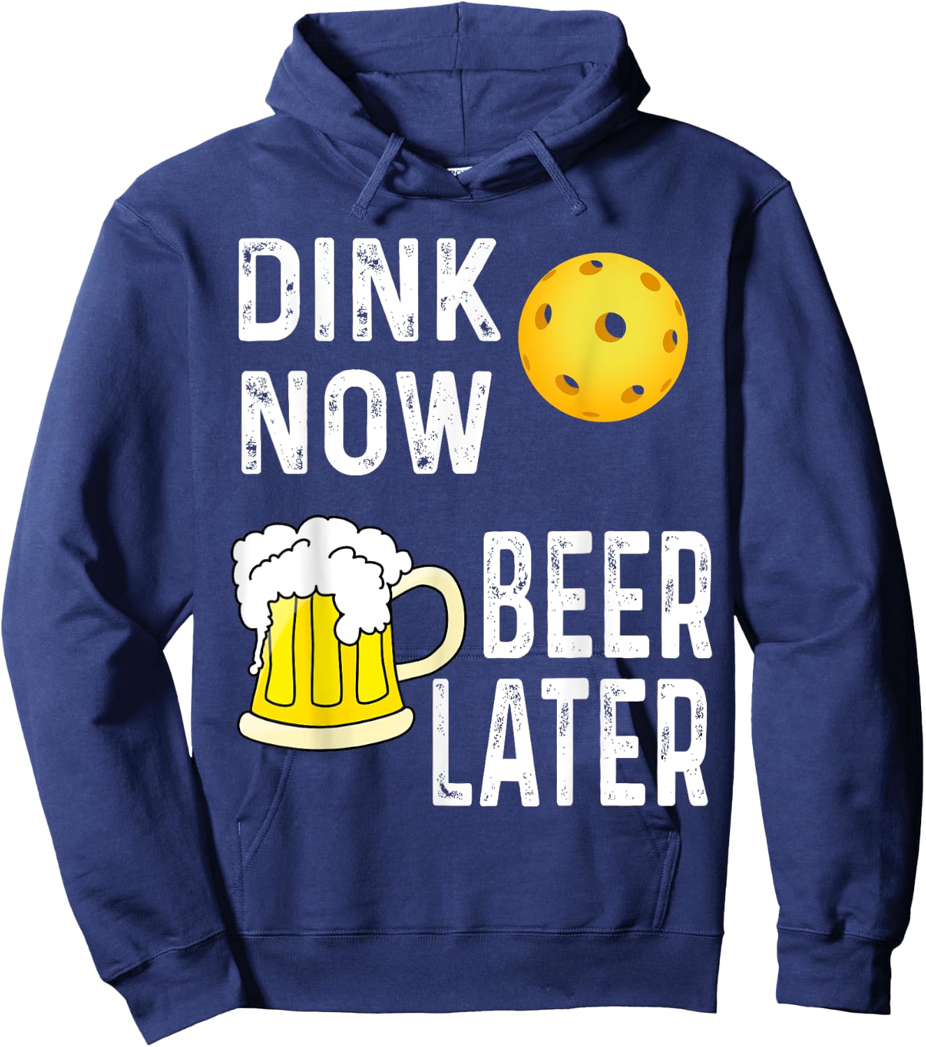 Funny Dink Now Beer Later Pickleball Game Player Winner Hoodie - Hoodie | Navy