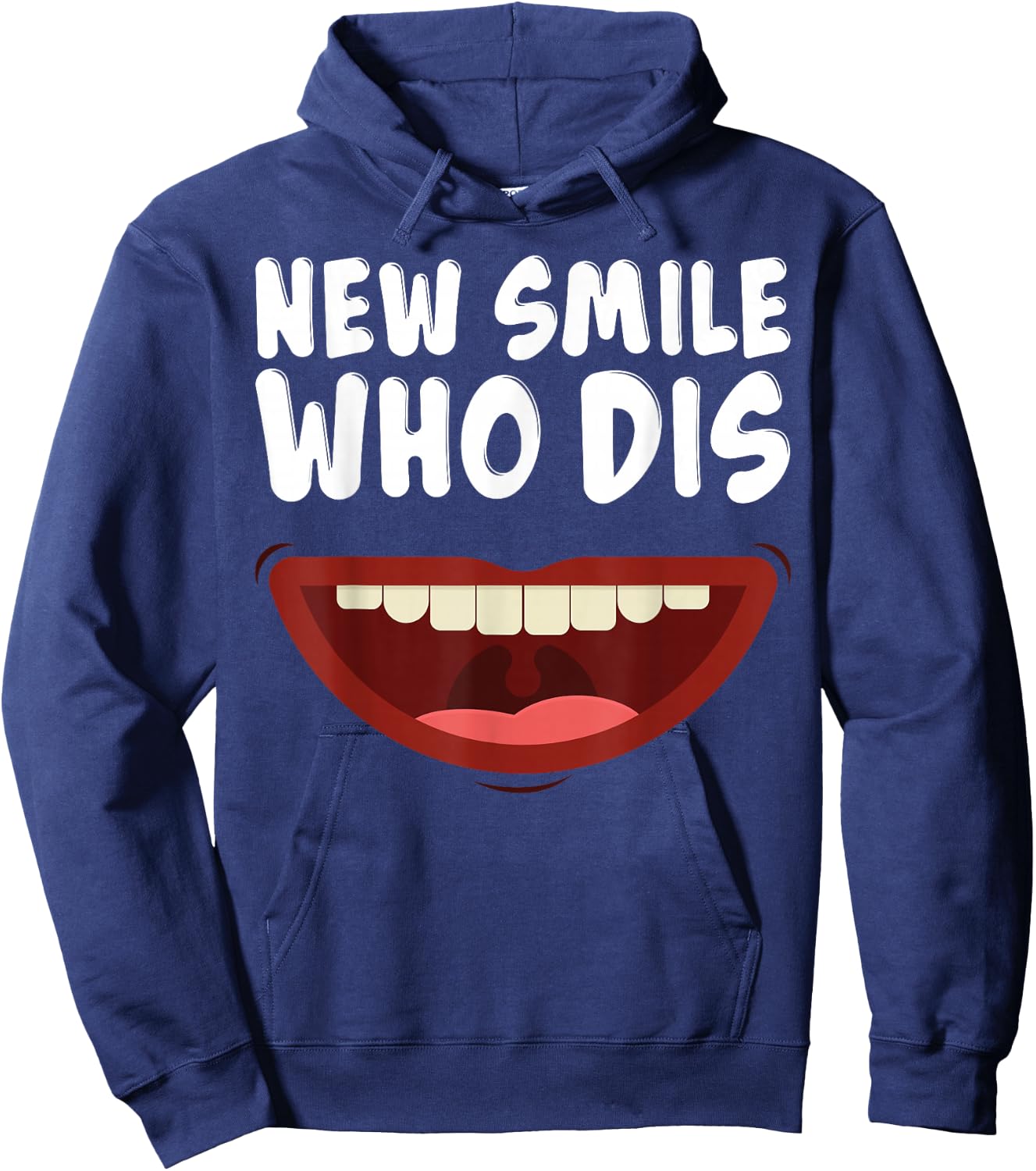 New Smile Who Dis Braces Off Teeth Gift Hoodie - Hoodie | Navy