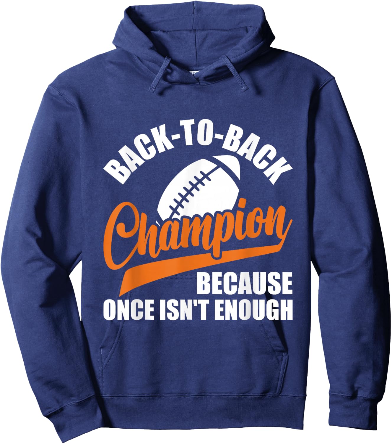 Back to Back Champion - Fantasy Football Manager Hoodie - Hoodie | Navy