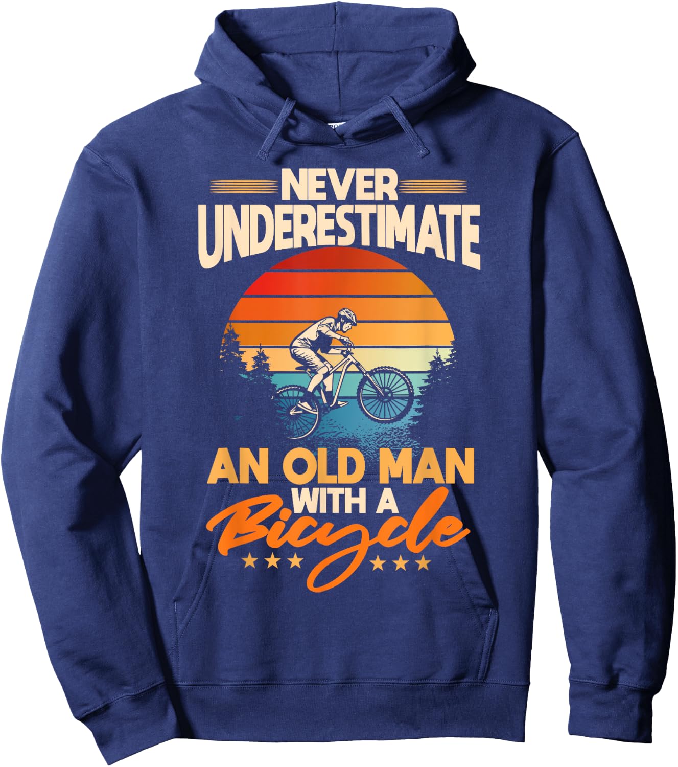 Never Underestimate An Old Guy On A Bicycle Rider Hoodie - Hoodie | Navy