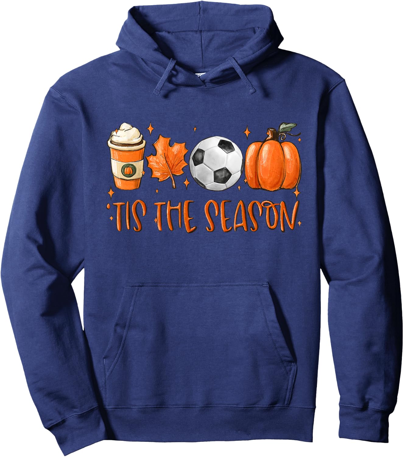 Tis The Season Fall Latte Pumpkin Spice Soccer Thanksgiving Hoodie - Hoodie | Navy