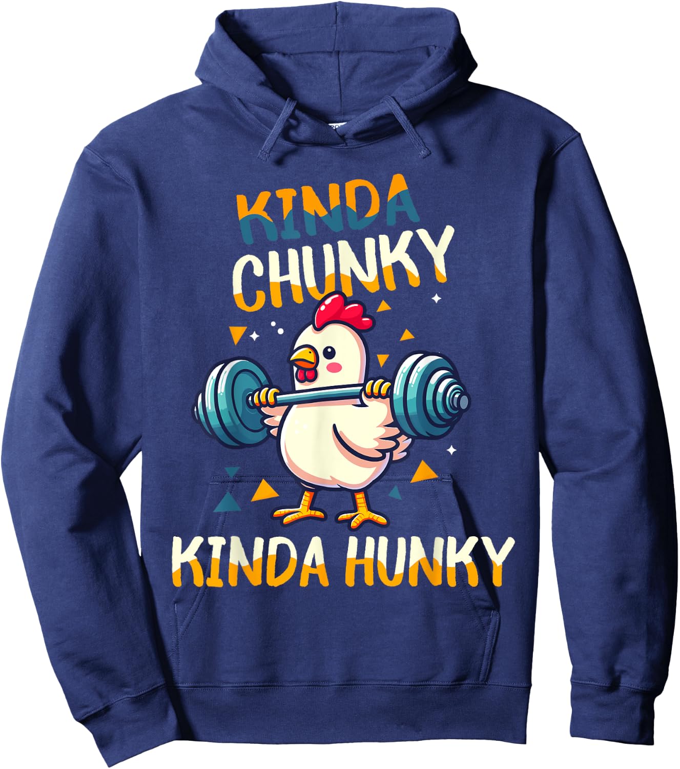Kinda Chunky Kinda Hunky Weightlifting Bodybuilding Gym Hoodie - Hoodie | Navy