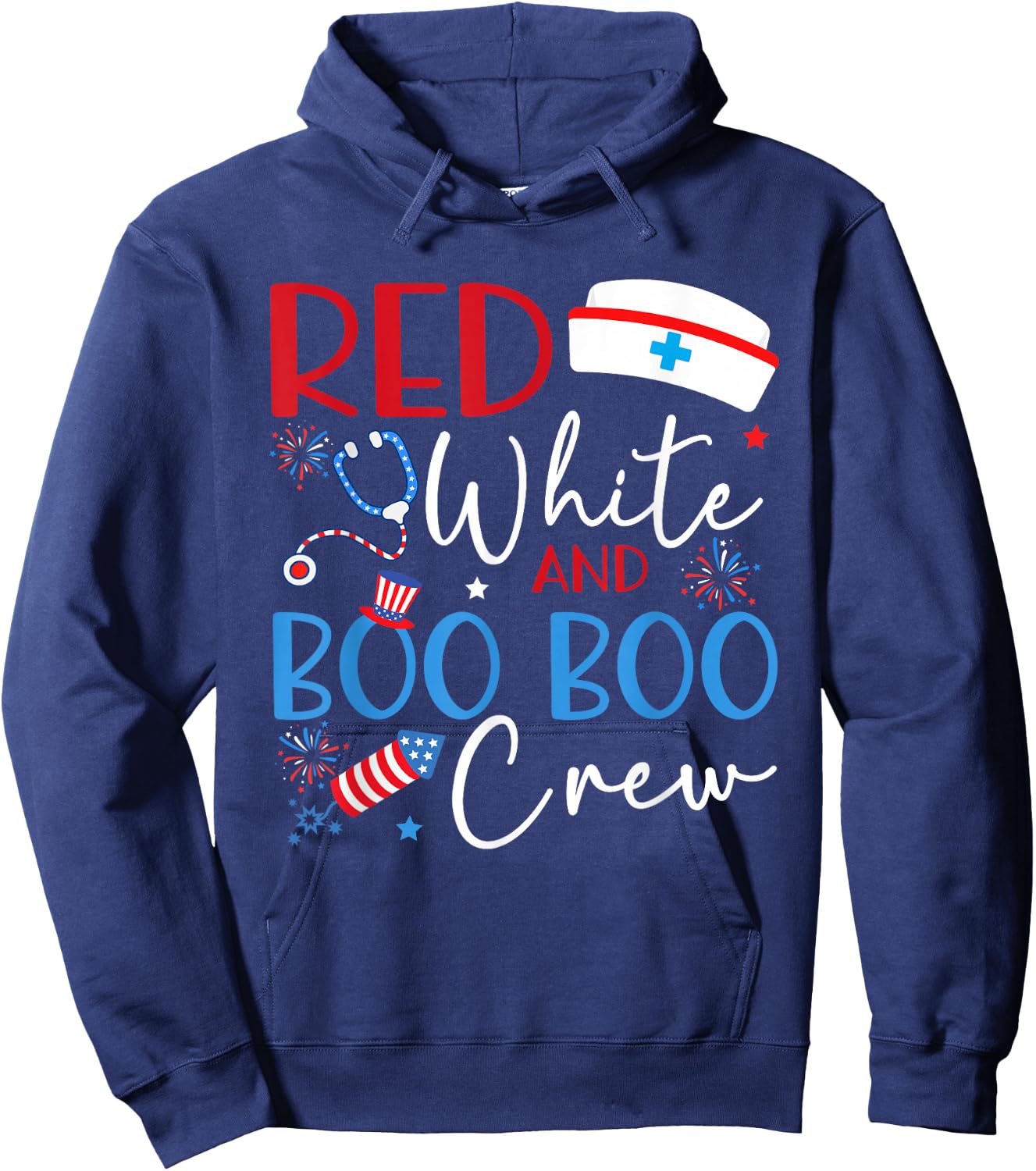 Red White And Boo Boo Crew 4th Of July Nurse Nursing Hoodie - Hoodie | Navy
