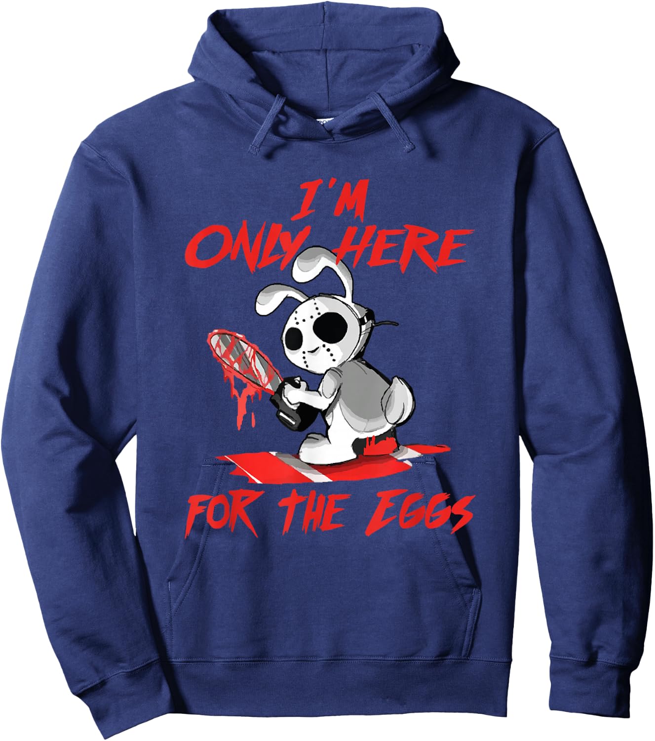 Scary Horror Easter Bunny Here For The Eggs With Chainsaw Hoodie - Hoodie | Navy