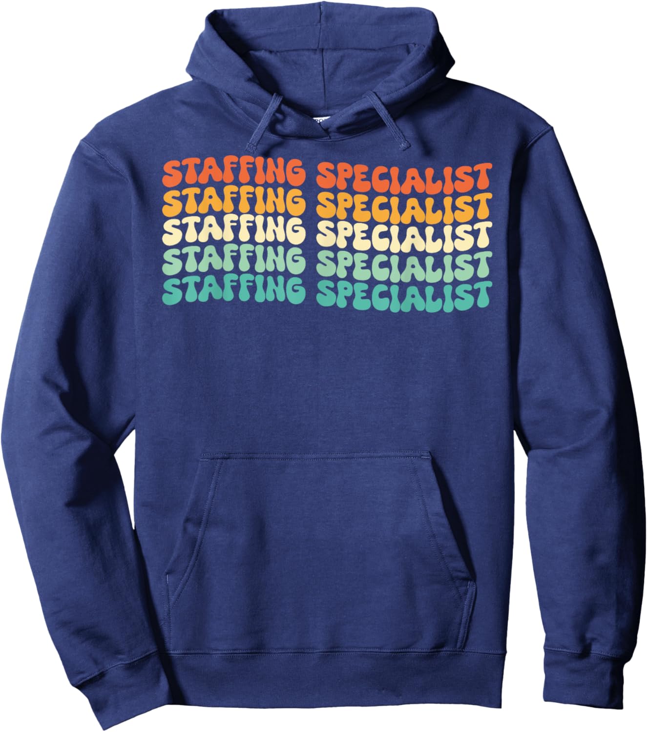 Groovy Staffing Specialist Job Title Hoodie - Hoodie | Navy