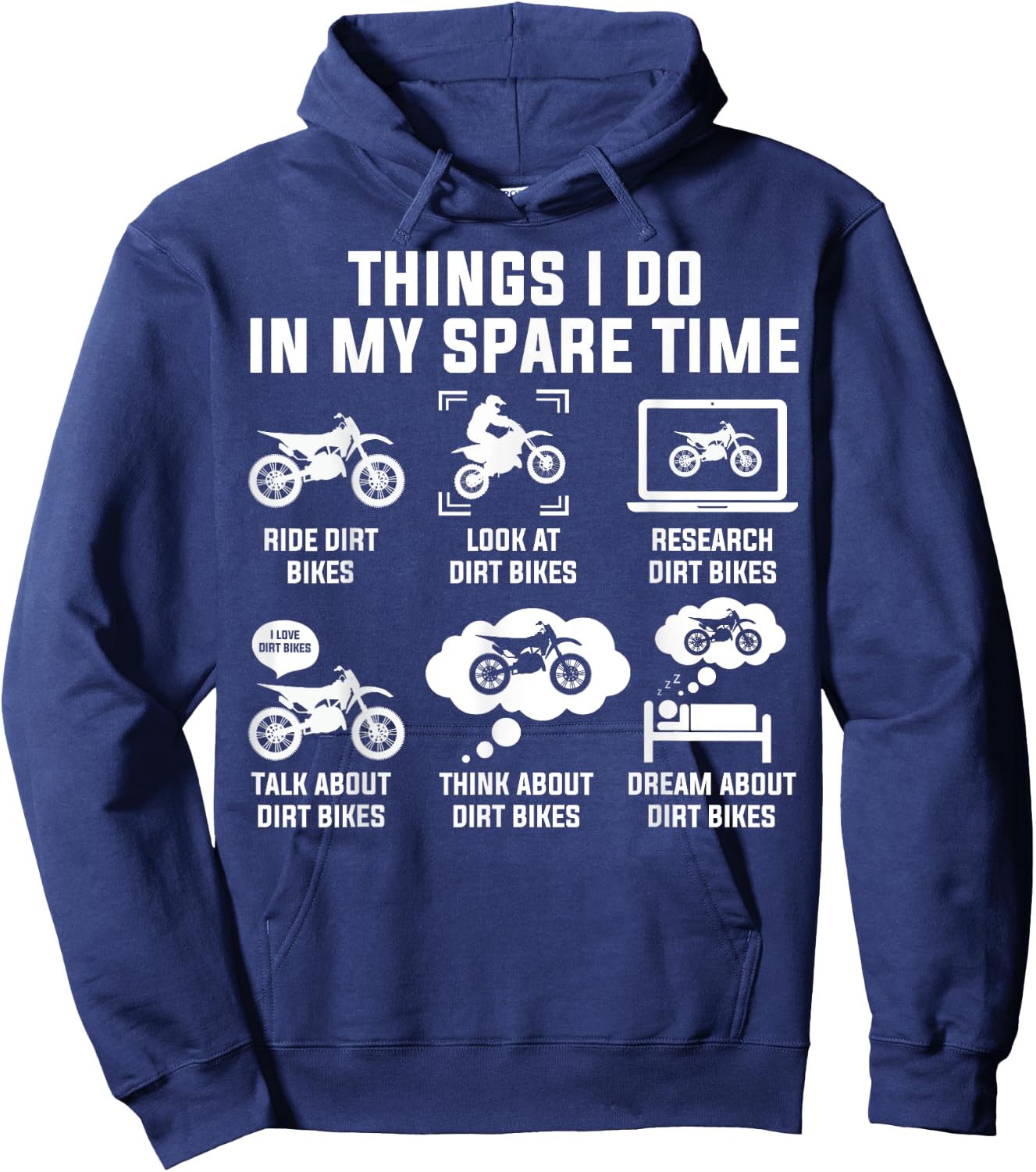 Things I Do In My Spare Time Ride Dirt Bikes Funny Motocross Hoodie - Hoodie | Navy