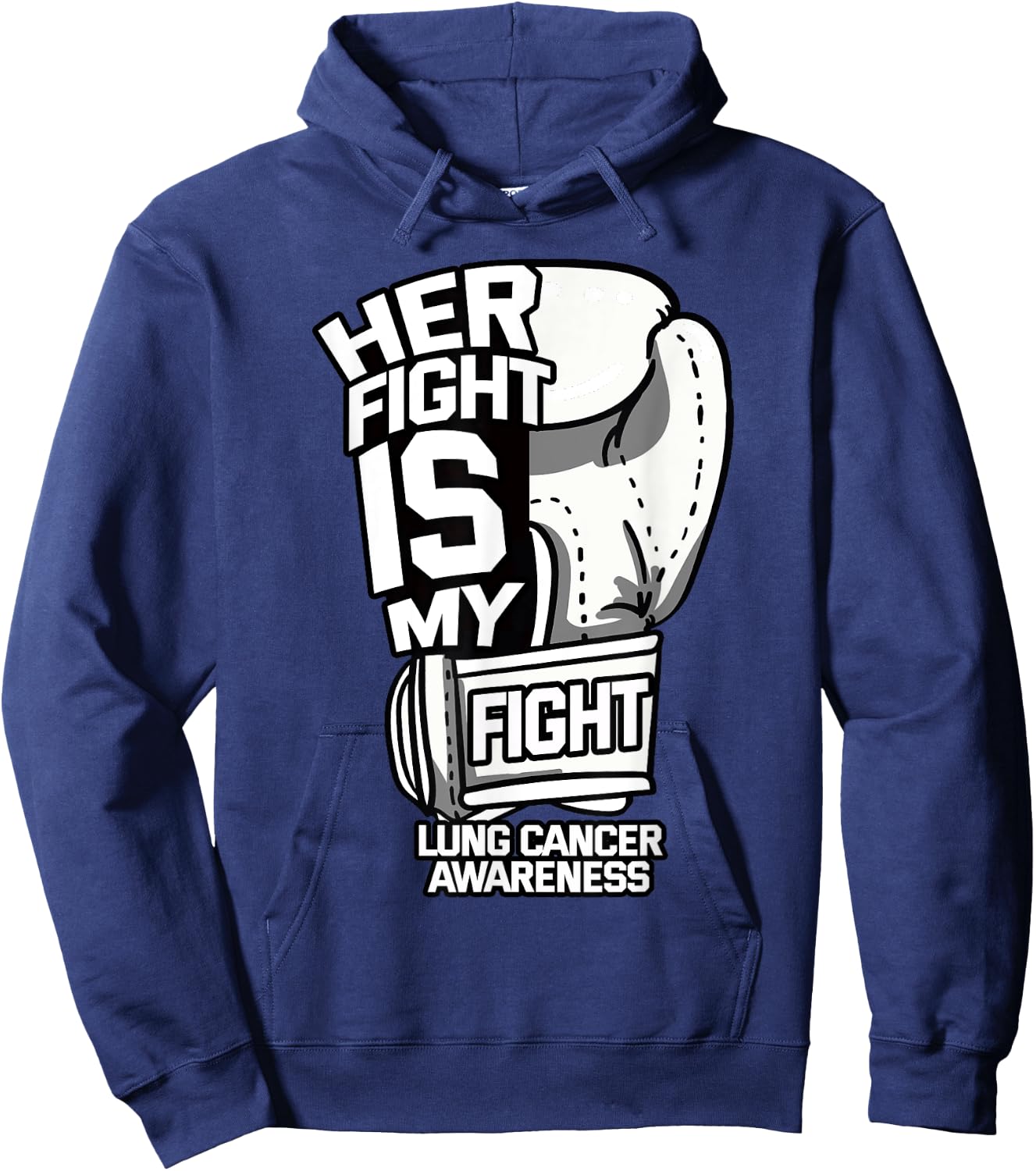 Her Fight Is My Fight Lung Cancer Awareness Ribbon Carcinoma Hoodie - Hoodie | Navy