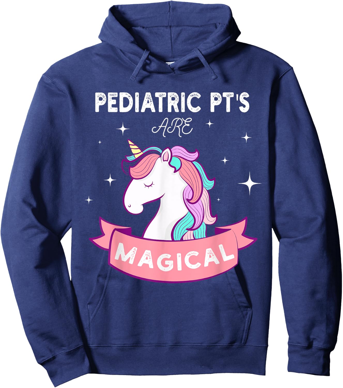Unicorn Pediatric Rainbow PT , Physical Therapy Therapist Hoodie - Hoodie | Navy