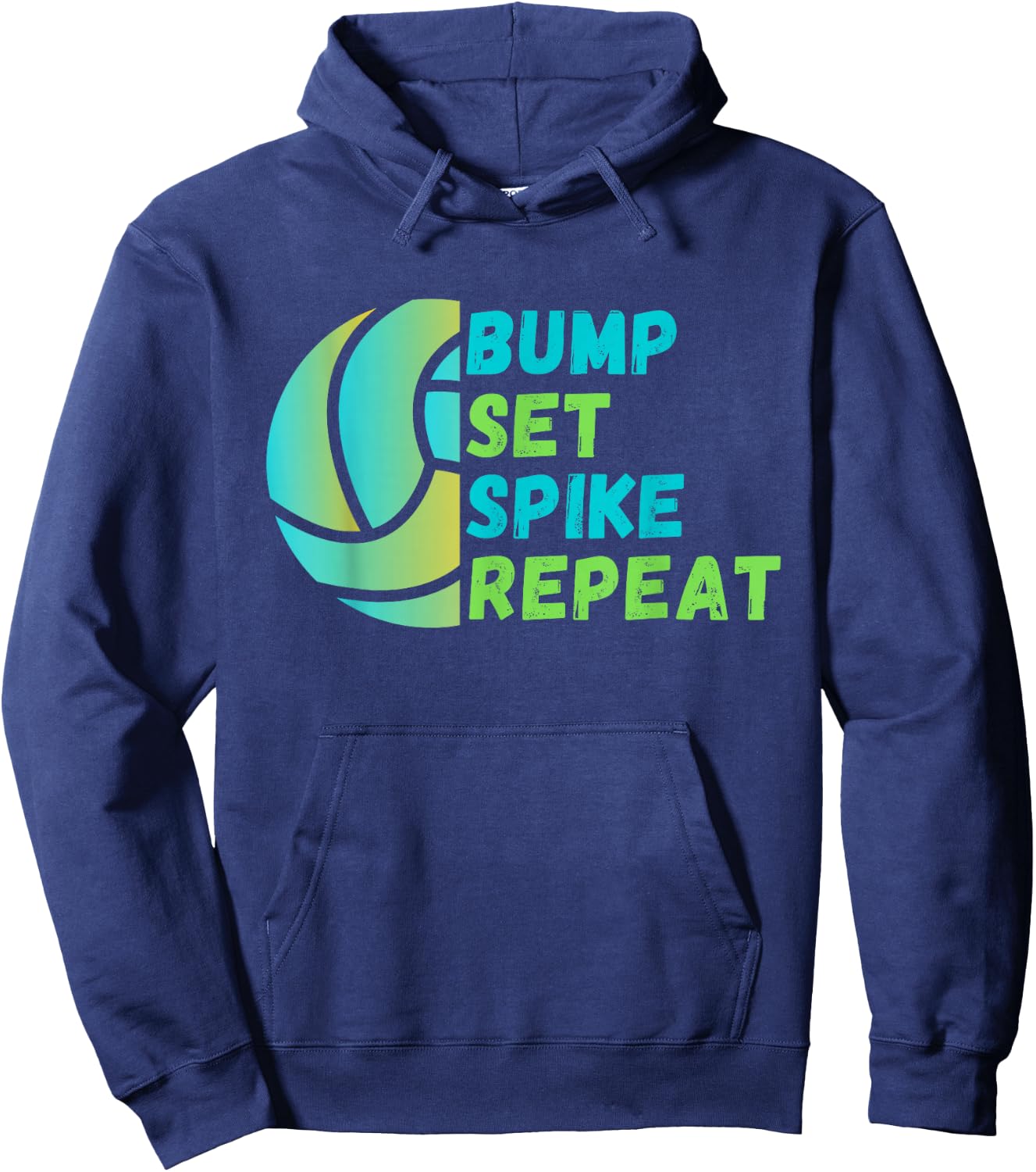 Bump Set Spike Repeat - Volleyball Lover Hoodie - Hoodie | Navy