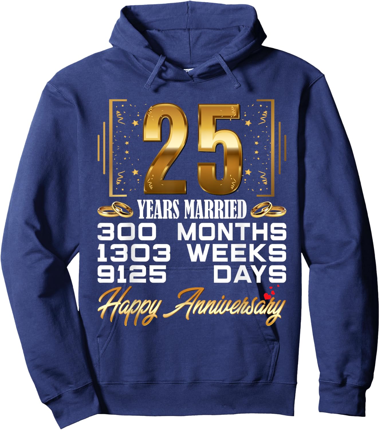 25 Years Married - Funny 25th Wedding Anniversary Hoodie - Hoodie | Navy