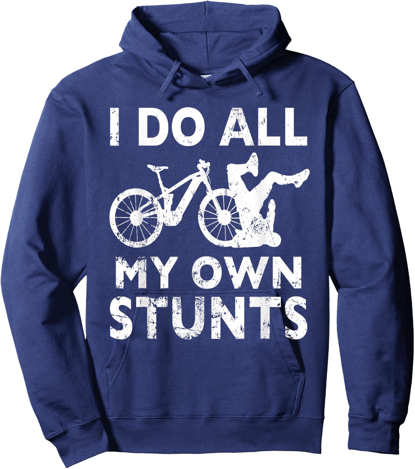 Stunting Bicycle - I Do All My Own Stunts E-Bike Cyclist Hoodie - Hoodie | Navy