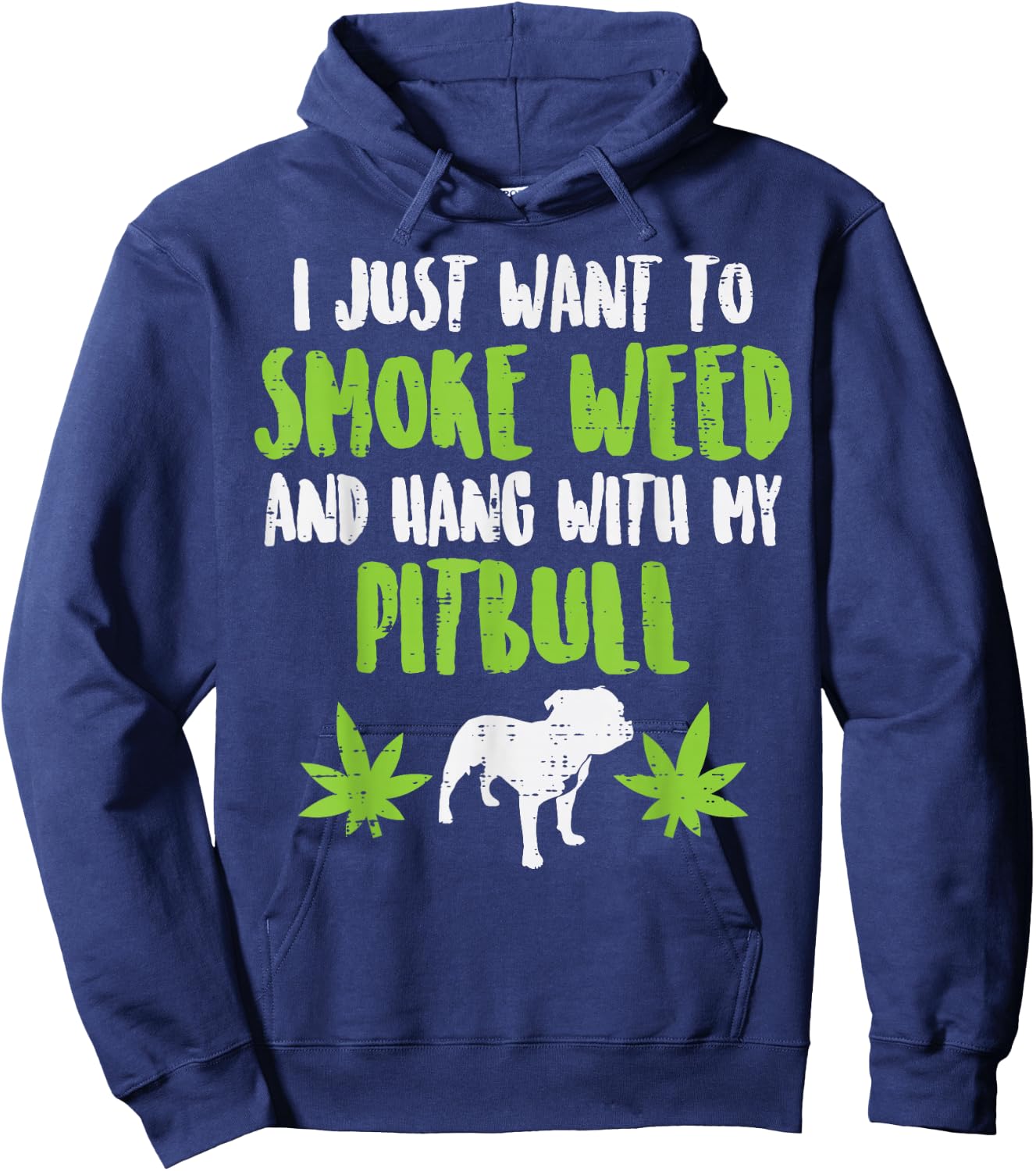 Smoke Weed Hang With Pitbull Cannabis Dog Lover Stoner Gift Hoodie - Hoodie | Navy