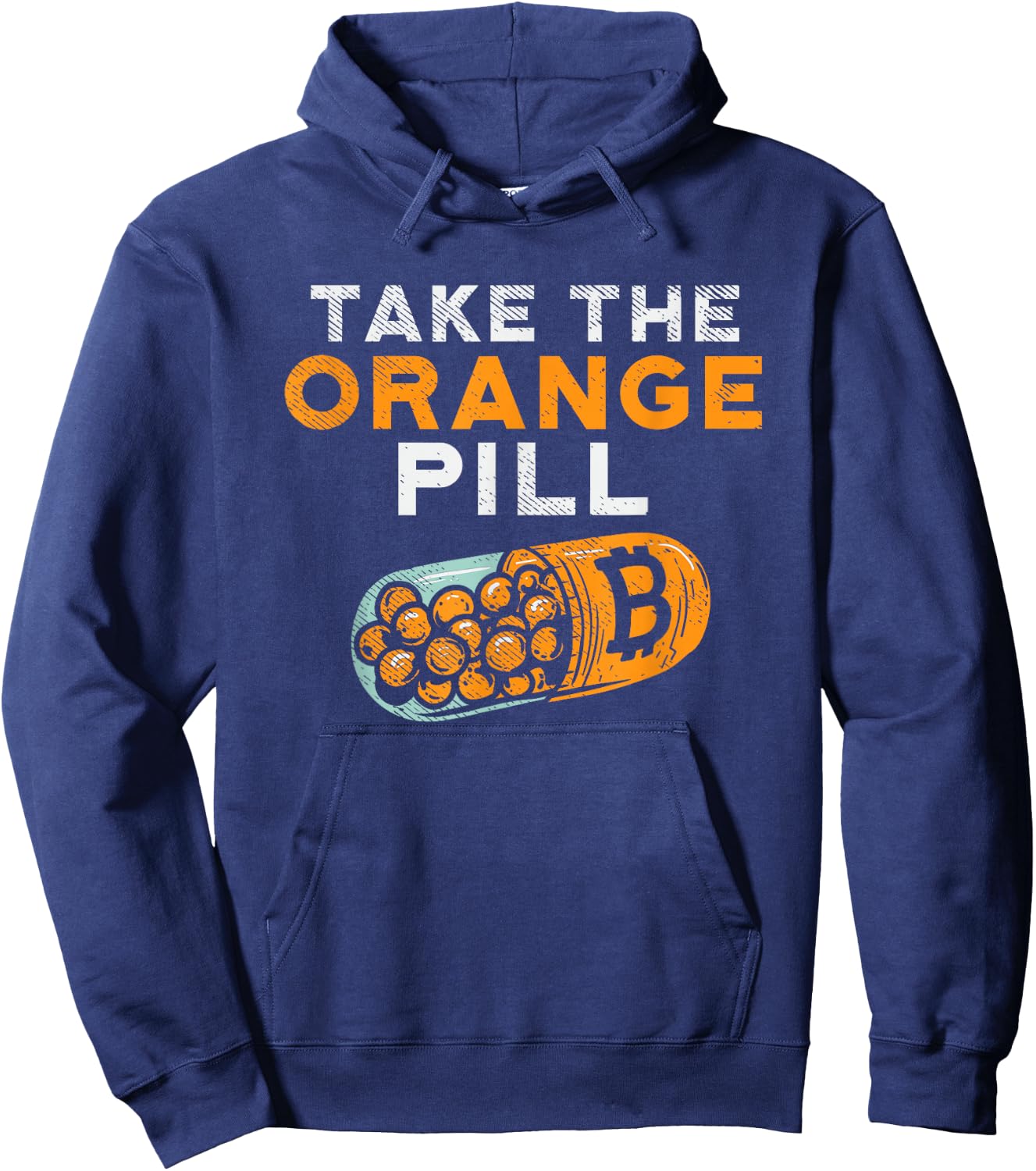 Take the Orange Pill - BTC Cryptocurrency Trading Bitcoin Hoodie - Hoodie | Navy