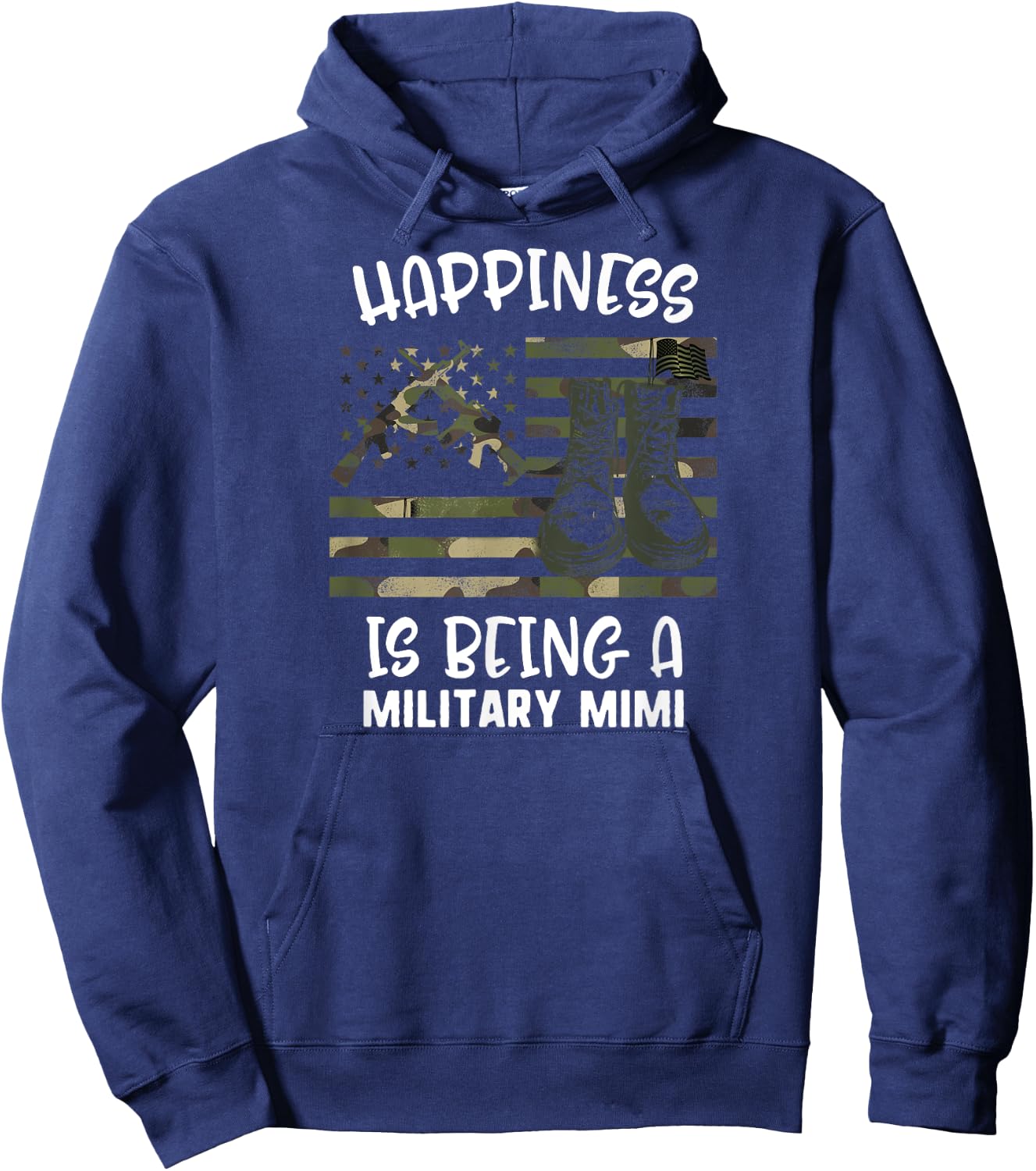 Mother's Day Happiness Is Being A Soldier Mimi Military Flag Hoodie - Hoodie | Navy